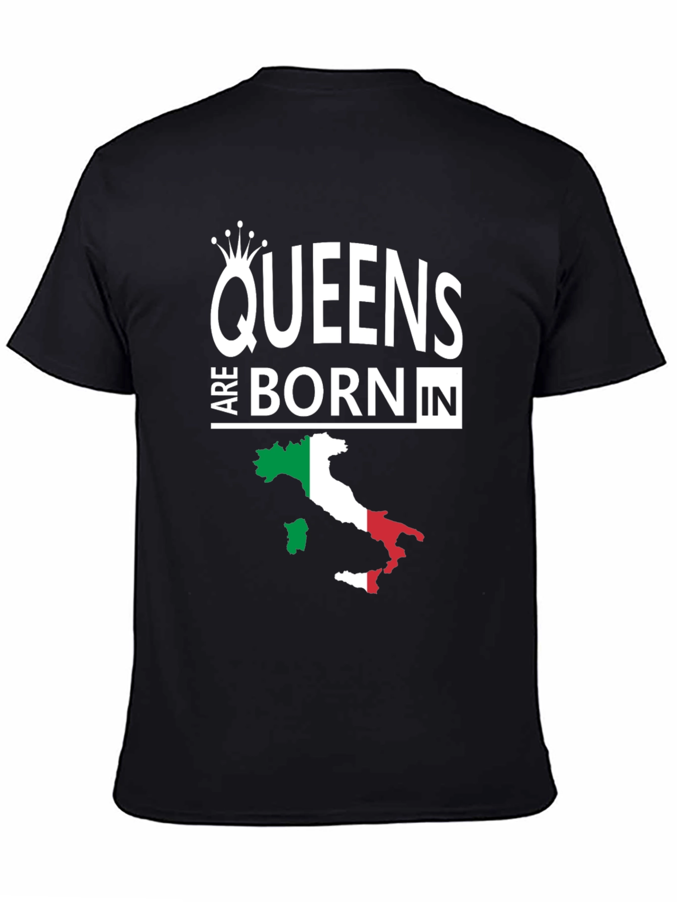 Queens Born in Italy T-Shirt