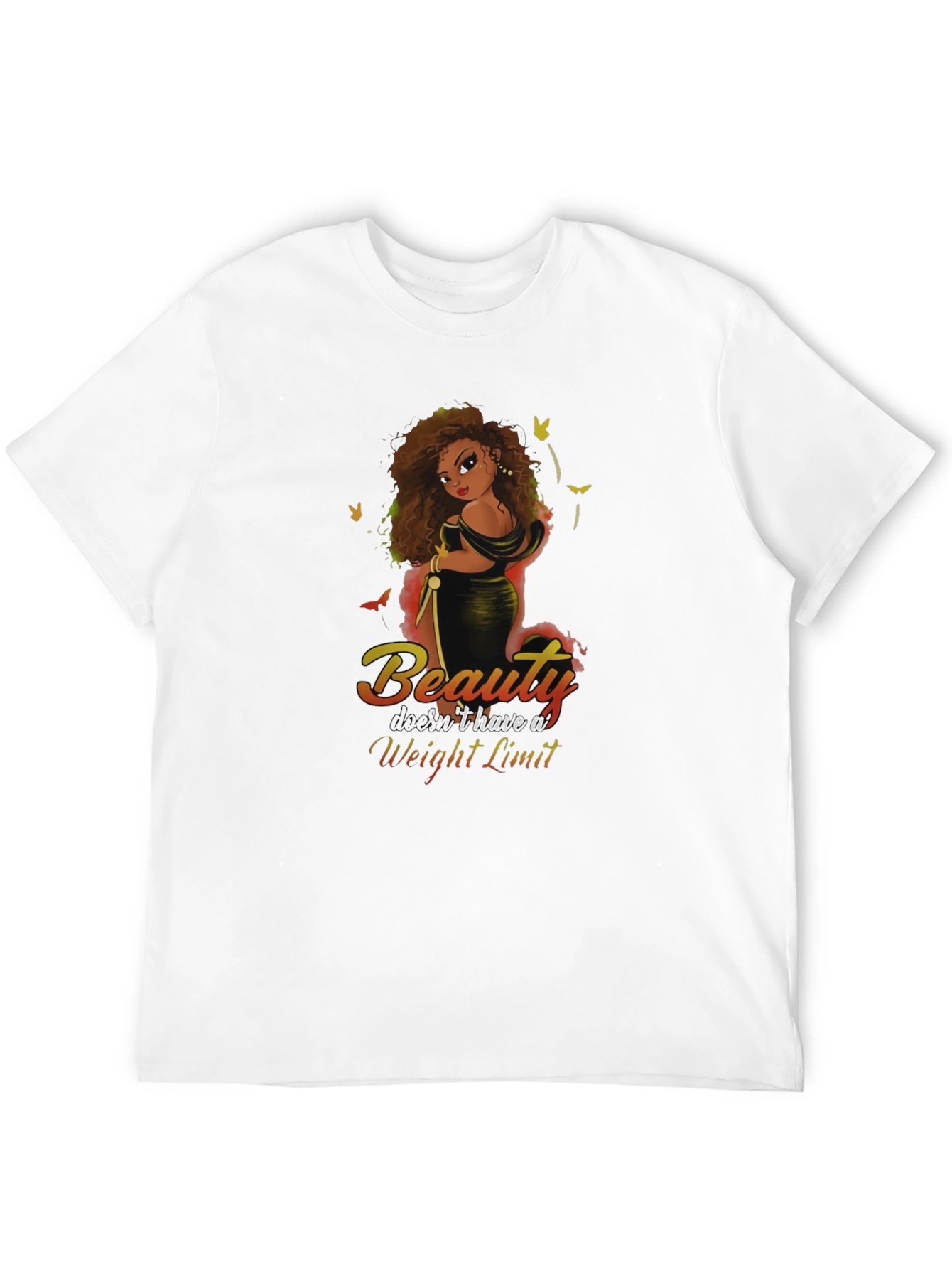 Beauty Has No Weight Limit T-Shirt