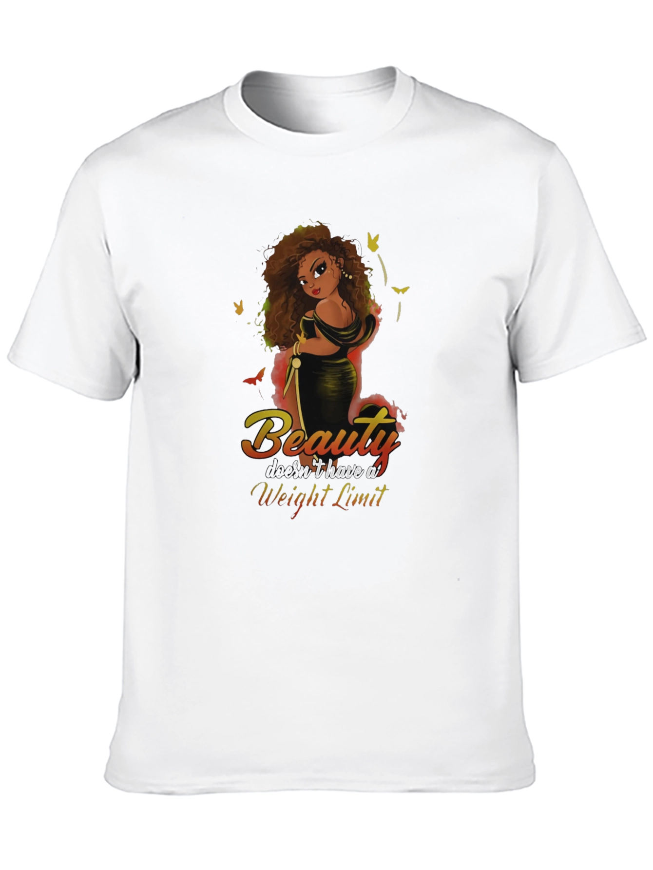 Beauty Has No Weight Limit T-Shirt