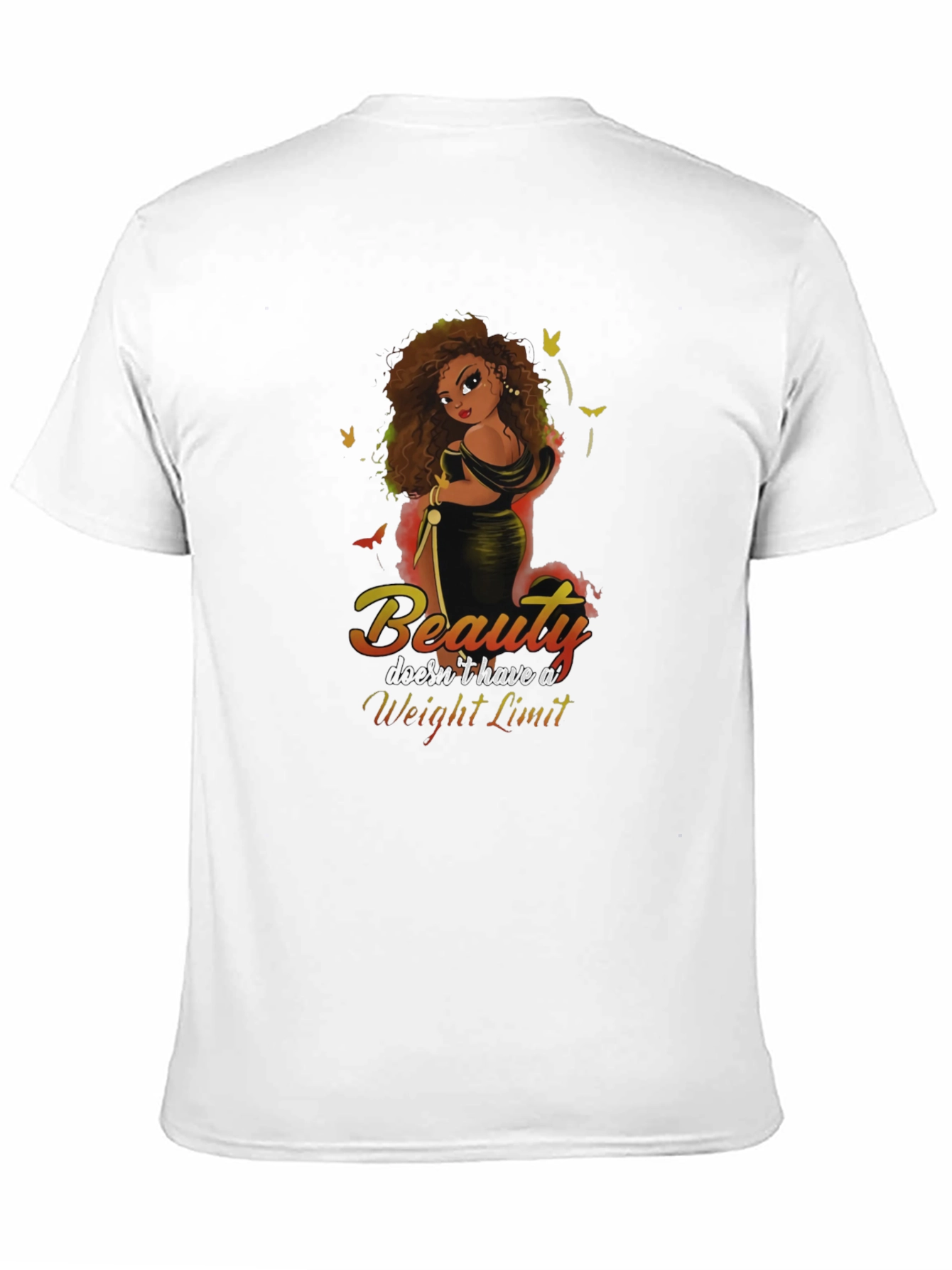 Beauty Has No Weight Limit T-Shirt