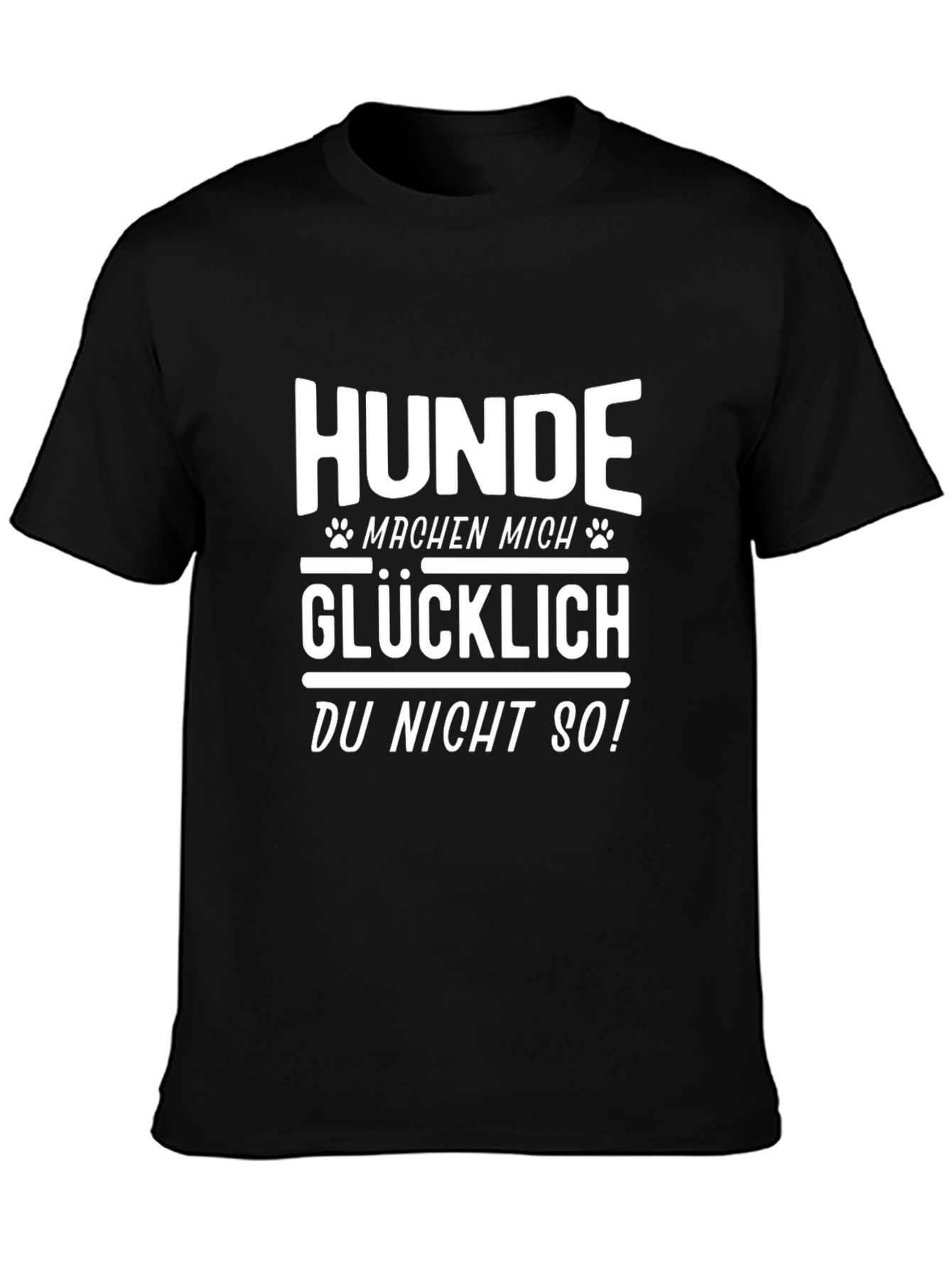 Hunde Machen Mich Glucklich Graphic T-Shirt