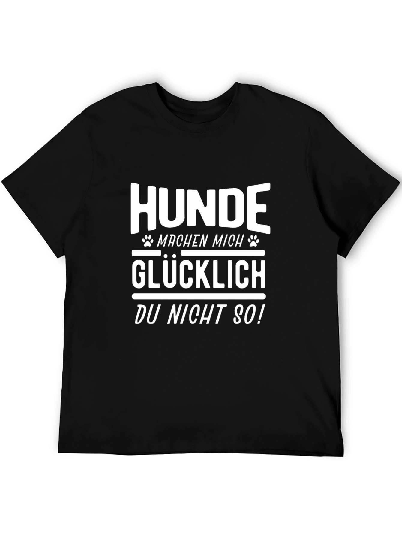 Hunde Machen Mich Glucklich Graphic T-Shirt