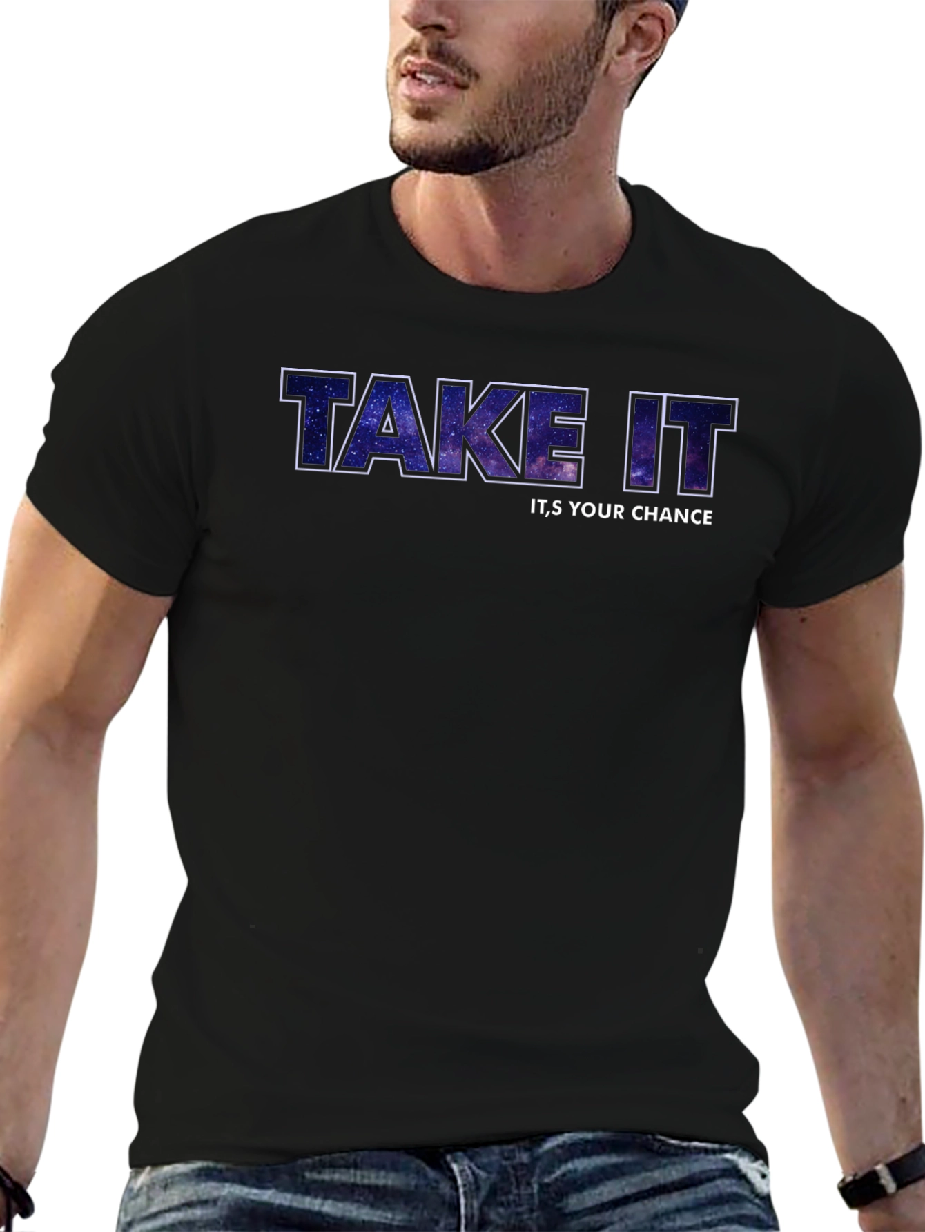 Take It Its Your Chance Galaxy Tee