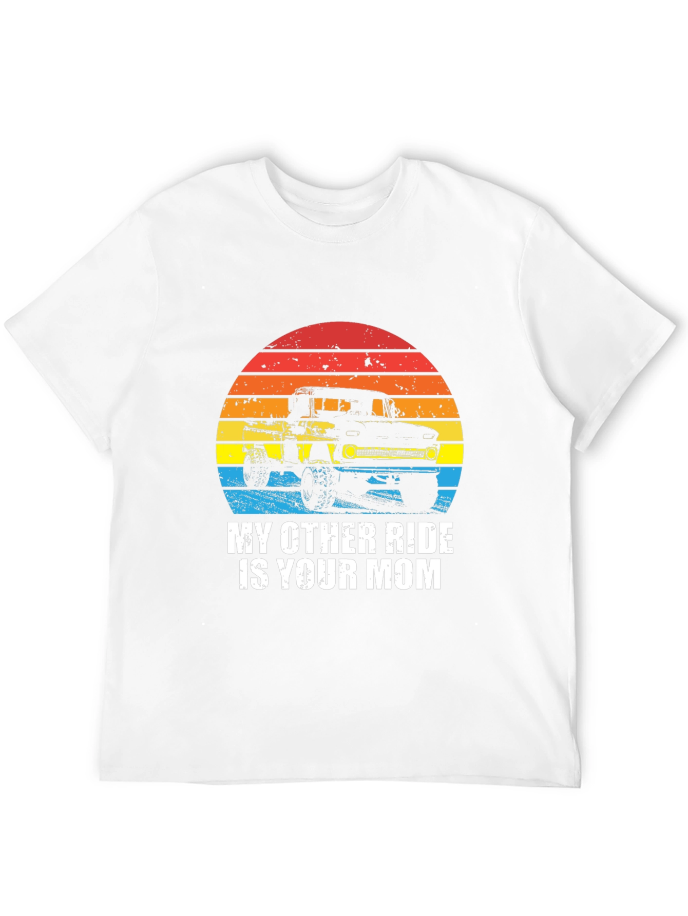 My Other Ride Is Your Mom T-Shirt