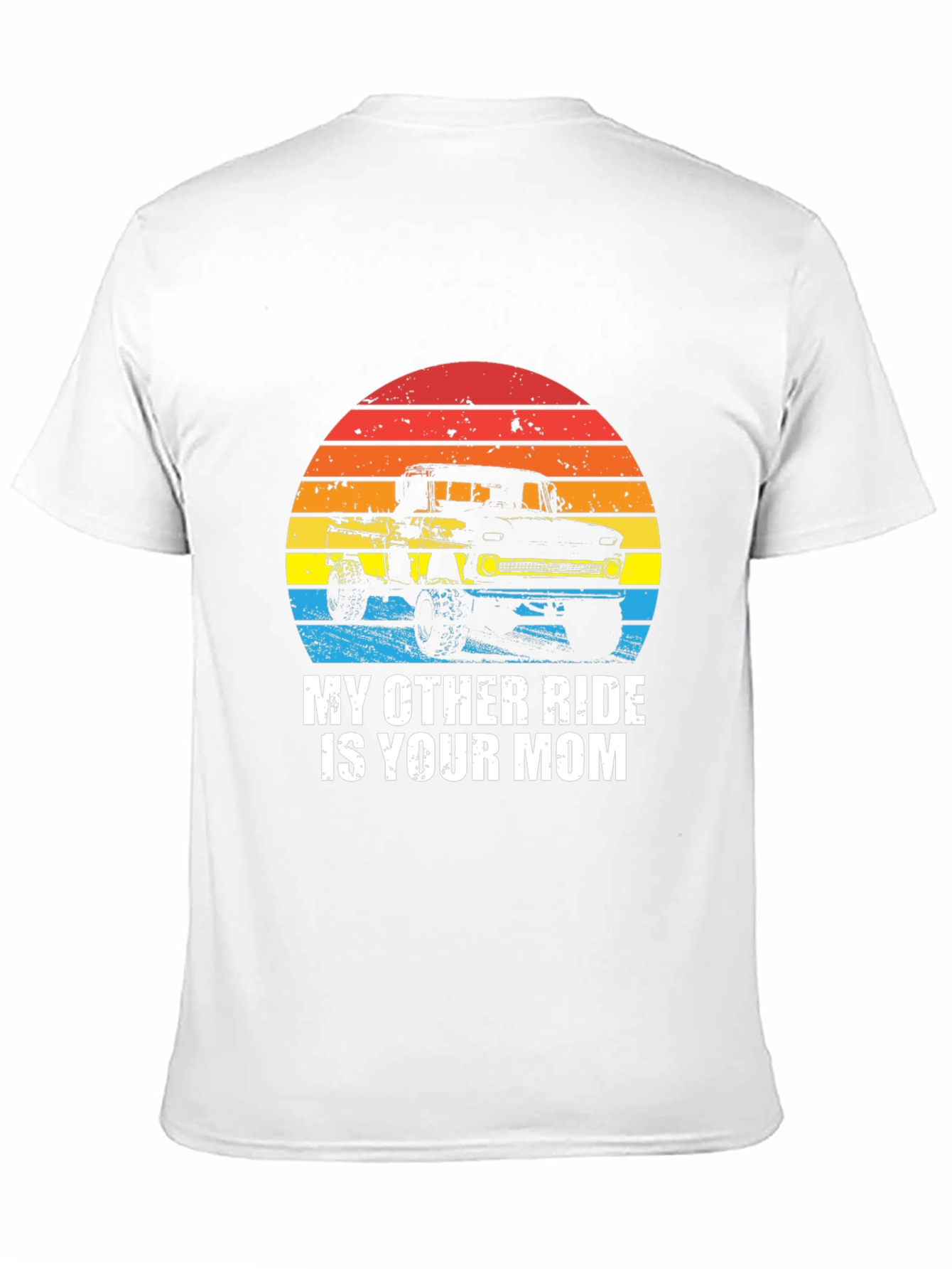 My Other Ride Is Your Mom T-Shirt