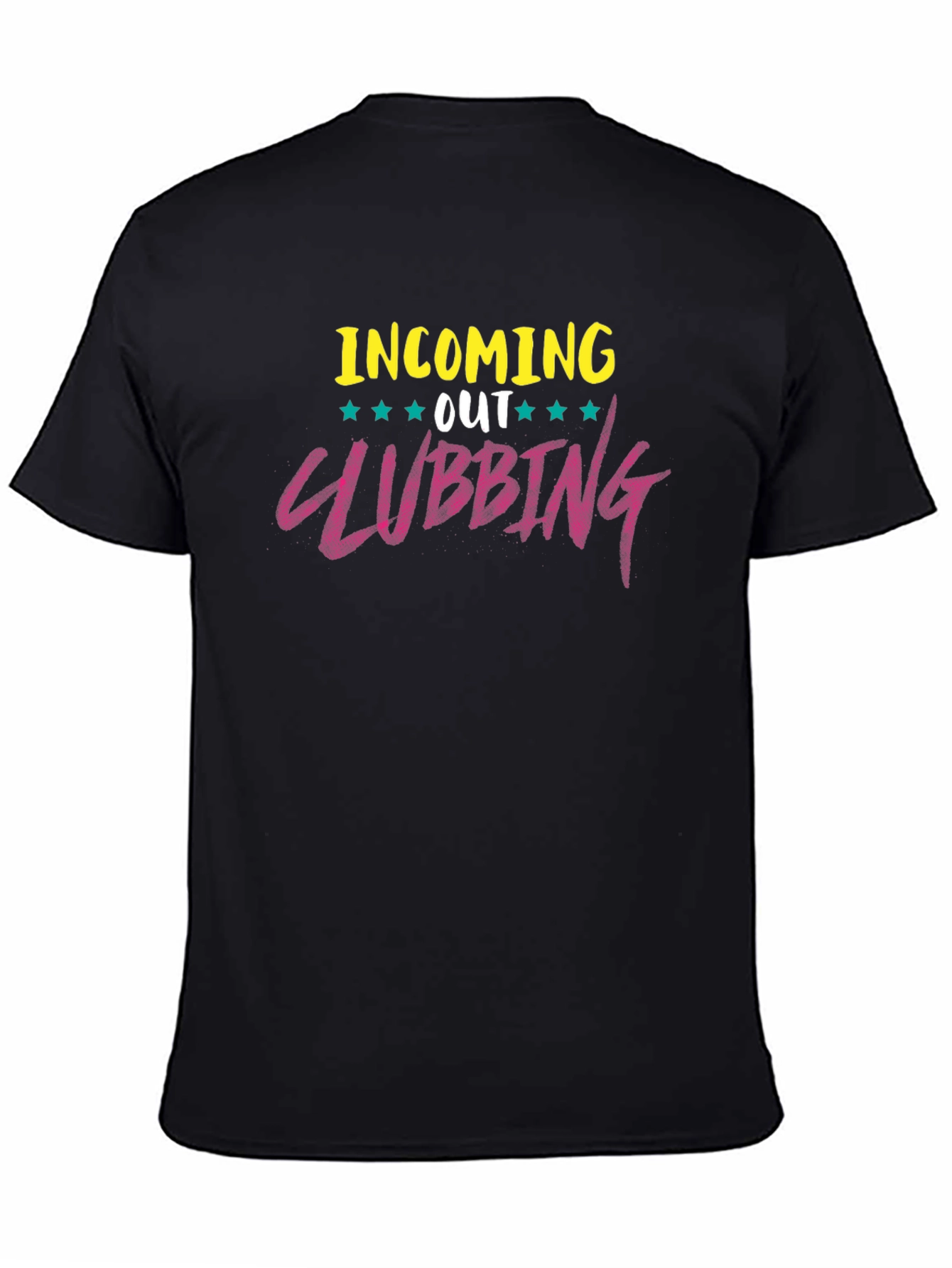 Incoming Out Clubbing T-Shirt