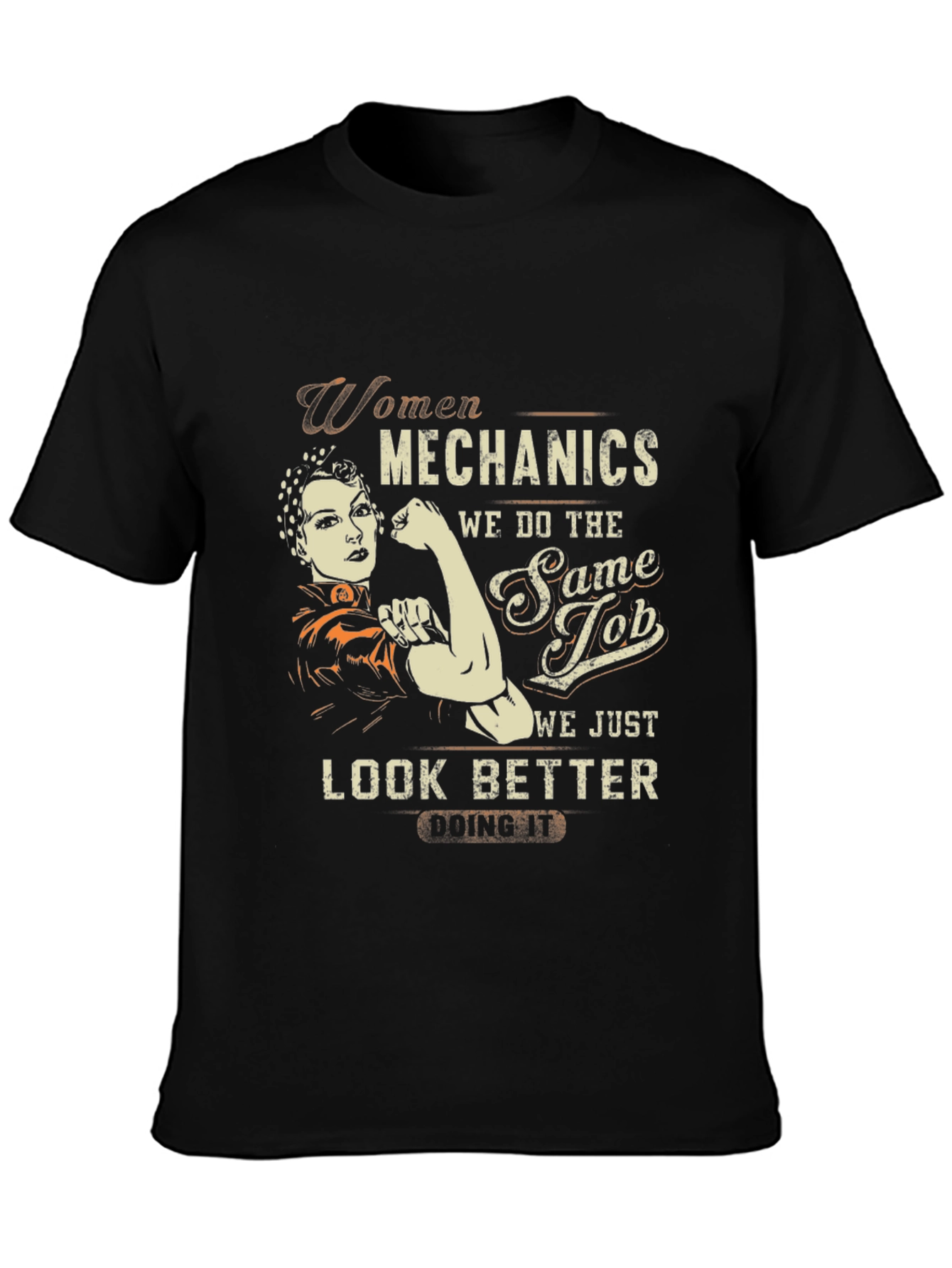 Women Mechanics T-Shirt - We Do The Same Job