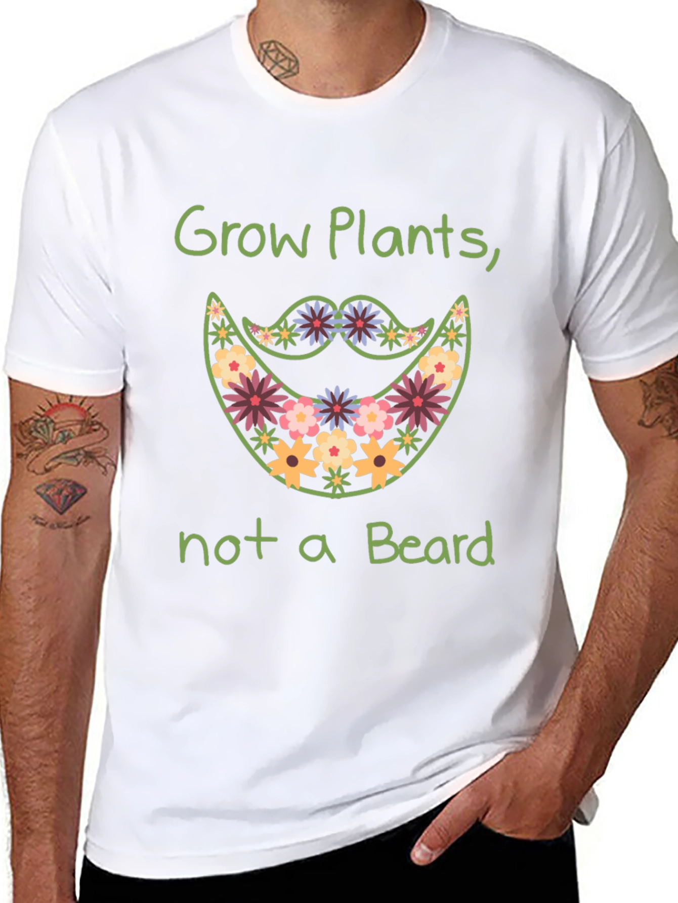 Grow Plants Not A Beard Funny Graphic Tee