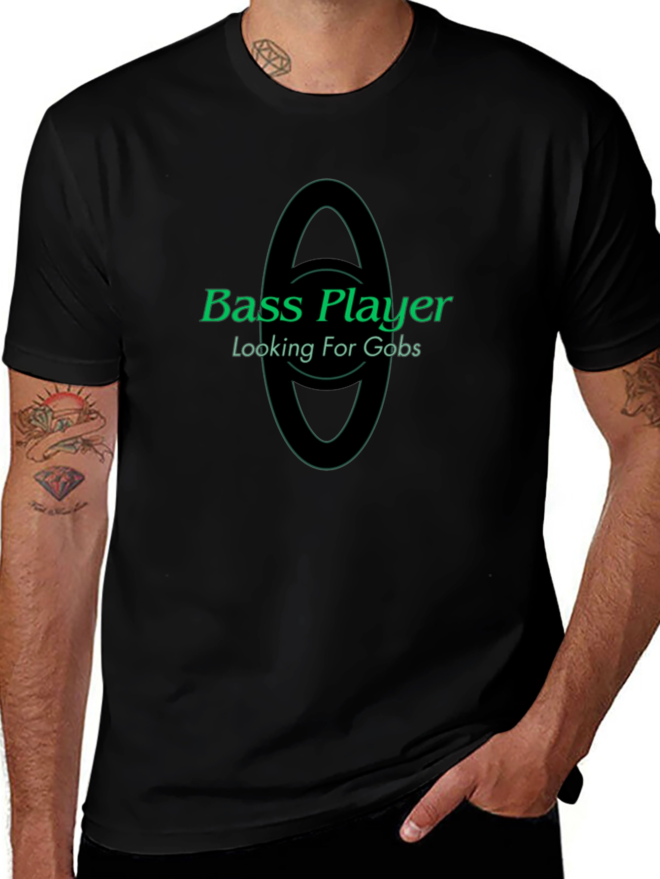 Bass Player Looking For Gobs Black T-Shirt