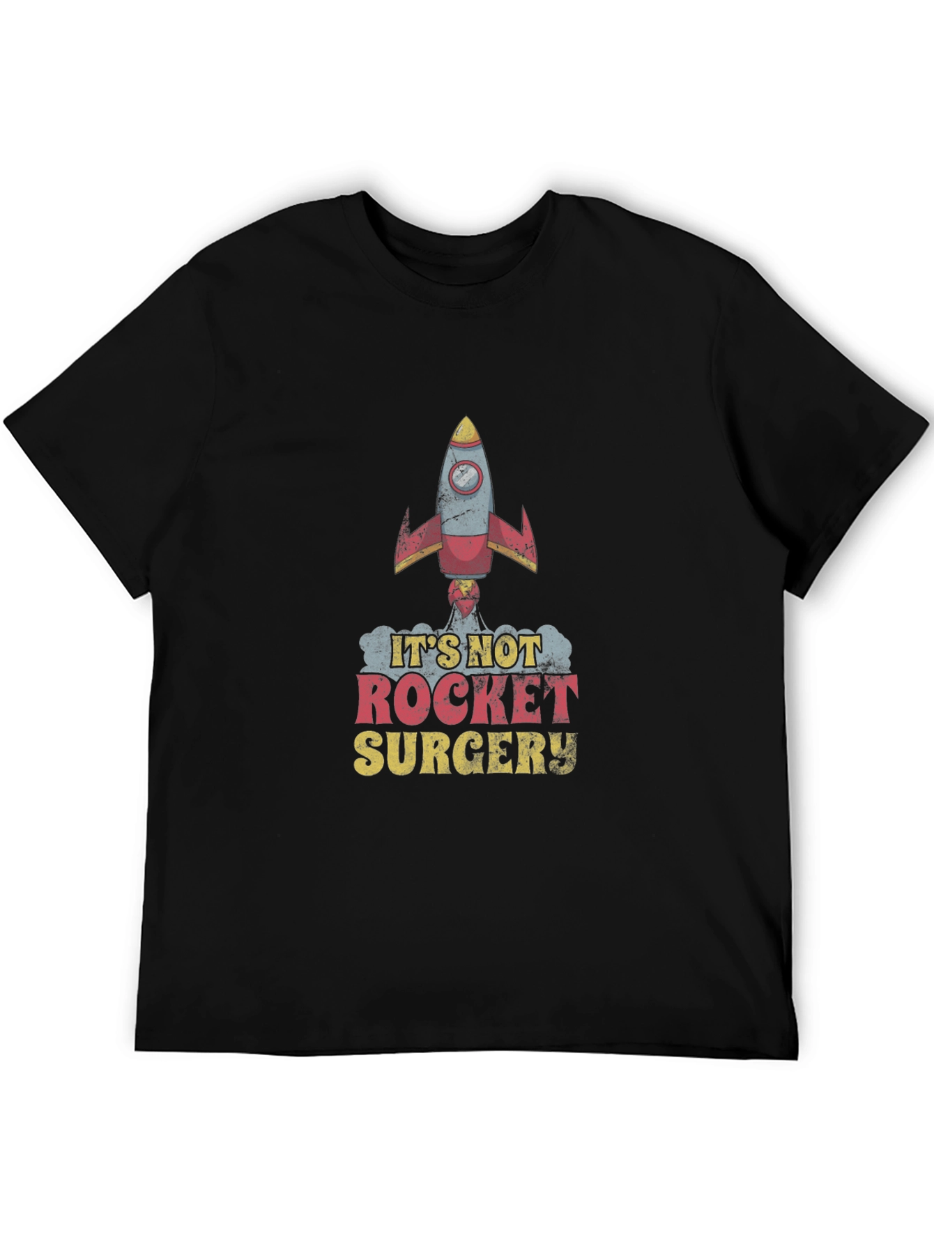 Its Not Rocket Surgery T-Shirt - Black Cotton Tee