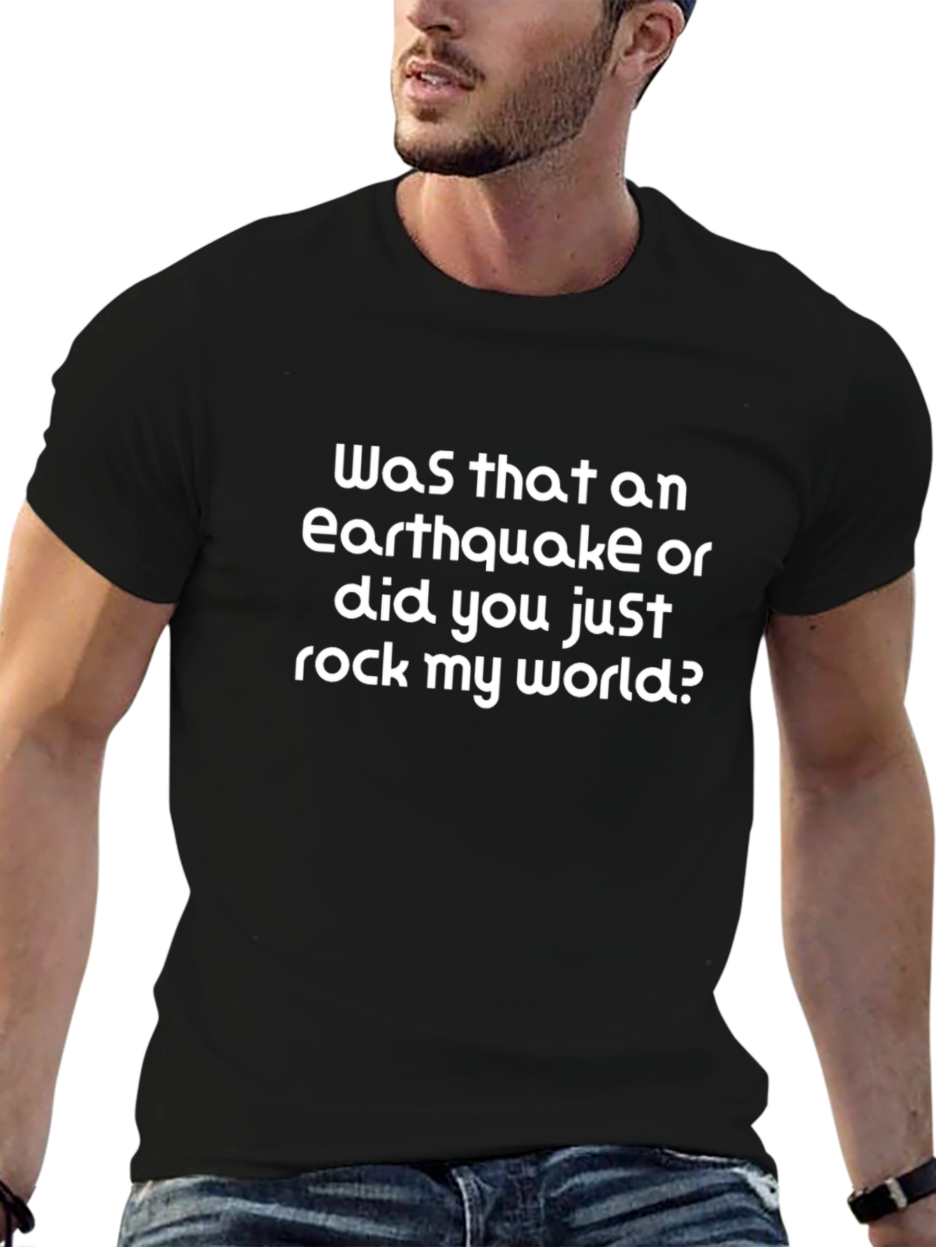 Earthquake or Rock My World Black T-Shirt