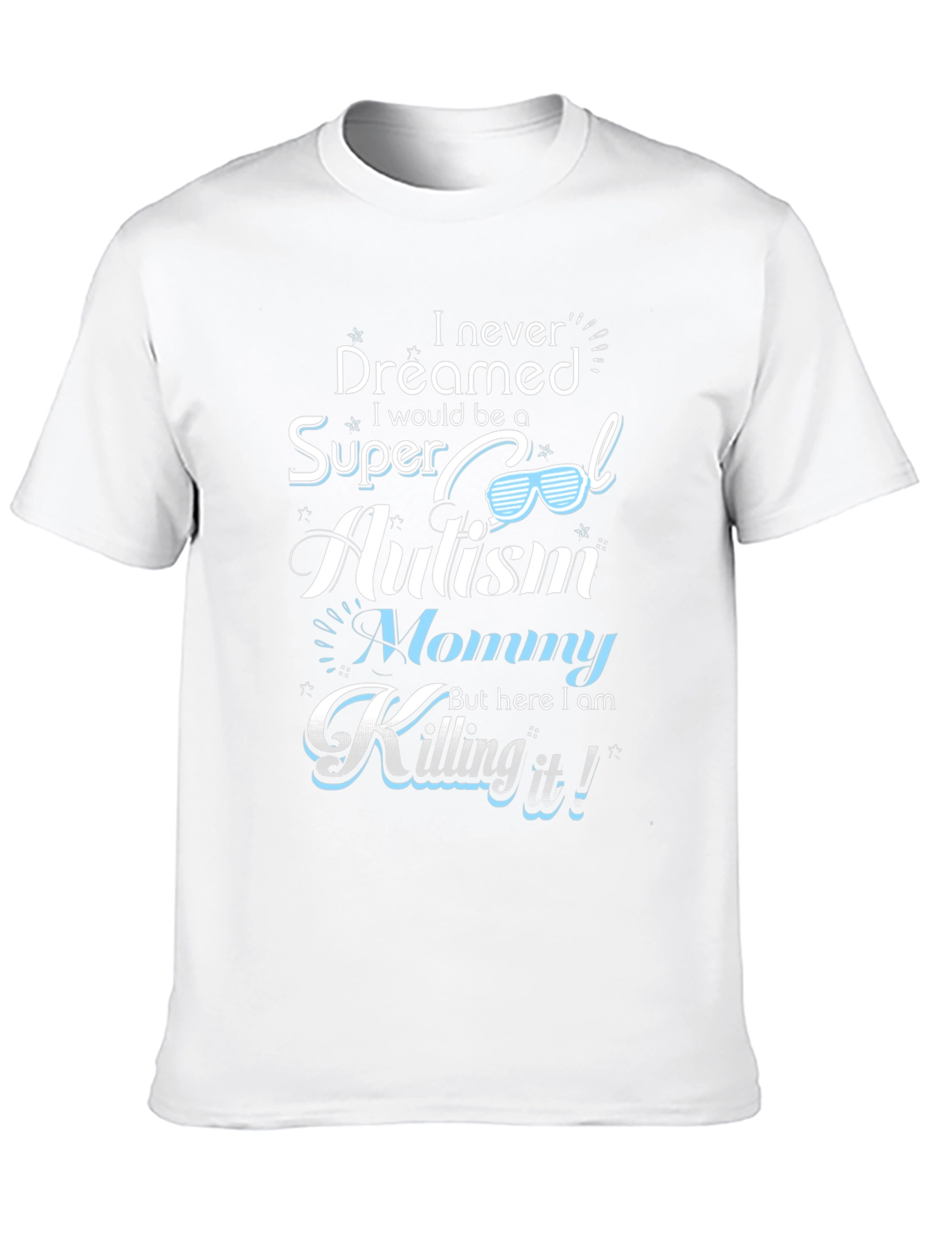 Super Cool Autism Mommy T-Shirt - Black