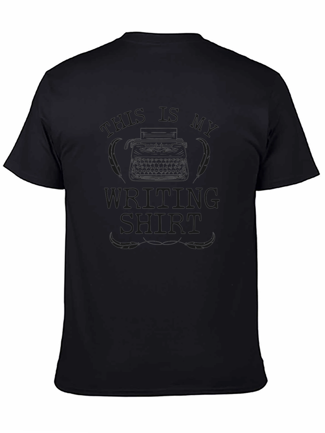 This Is My Writing Shirt - Black Graphic Tee