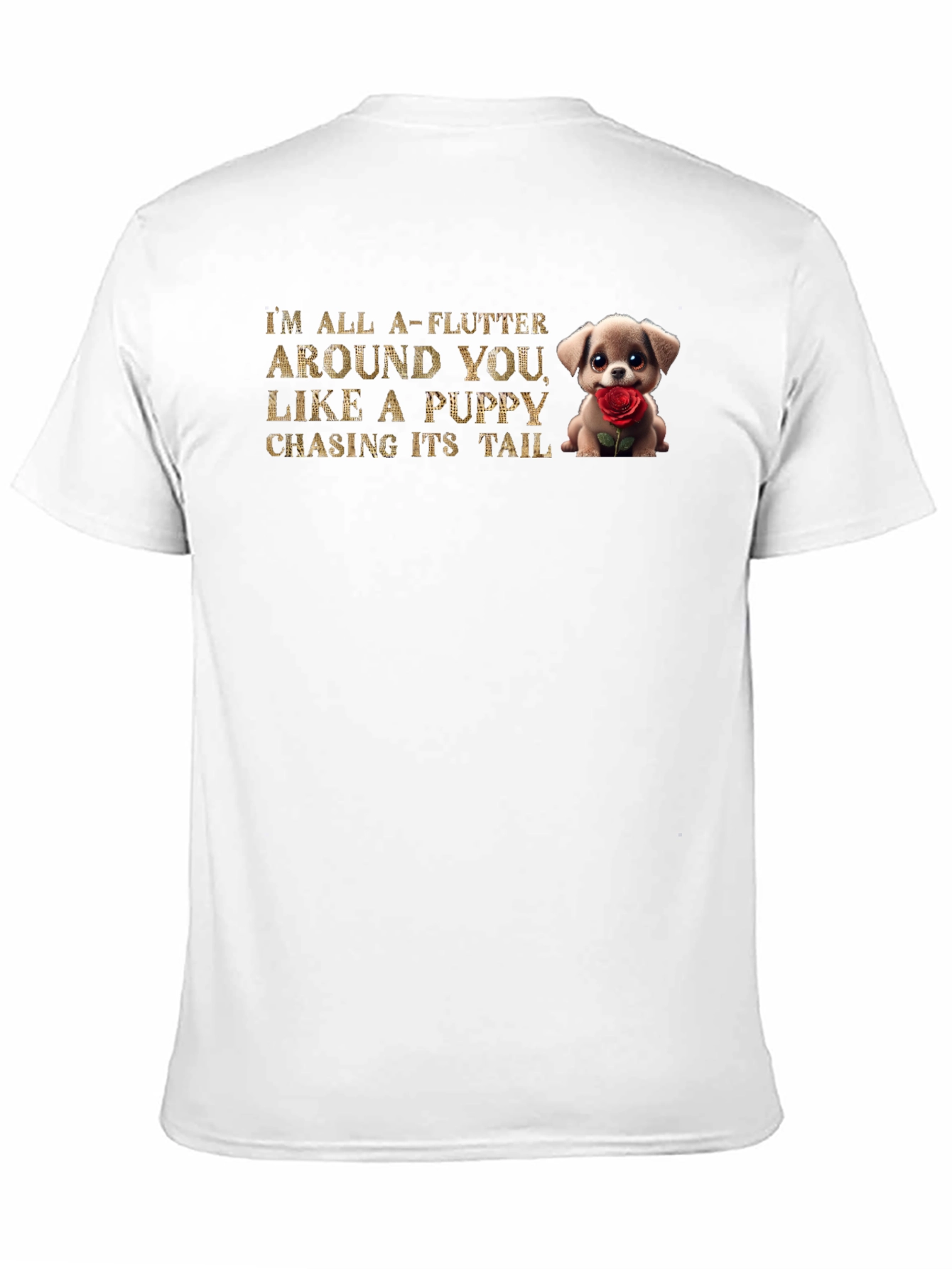 Puppy Love T-Shirt - All a-Flutter Around You