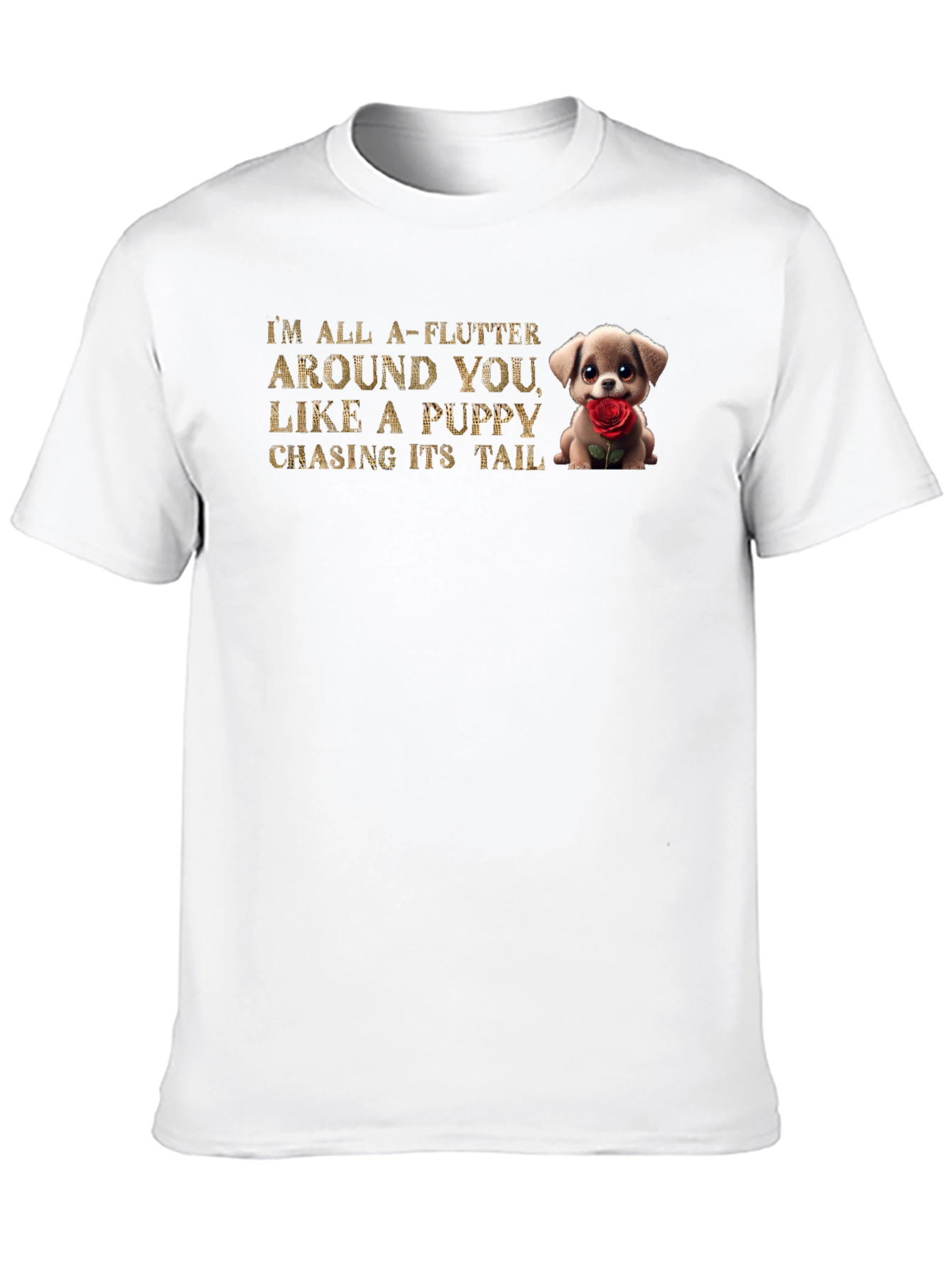 Puppy Love T-Shirt - All a-Flutter Around You