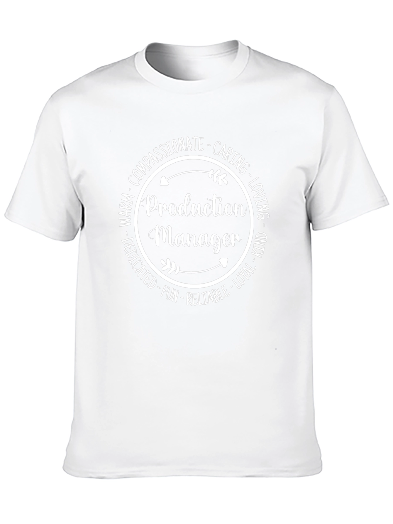 Production Manager T-Shirt - Compassionate Caring Design