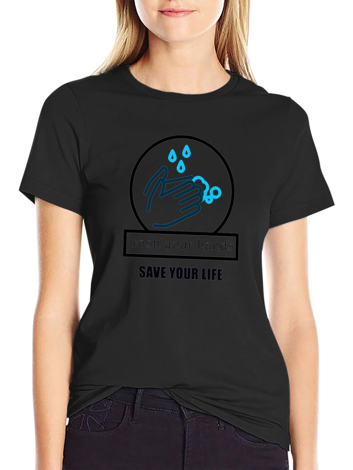 Wash Your Hands Save Your Life Black T-Shirt