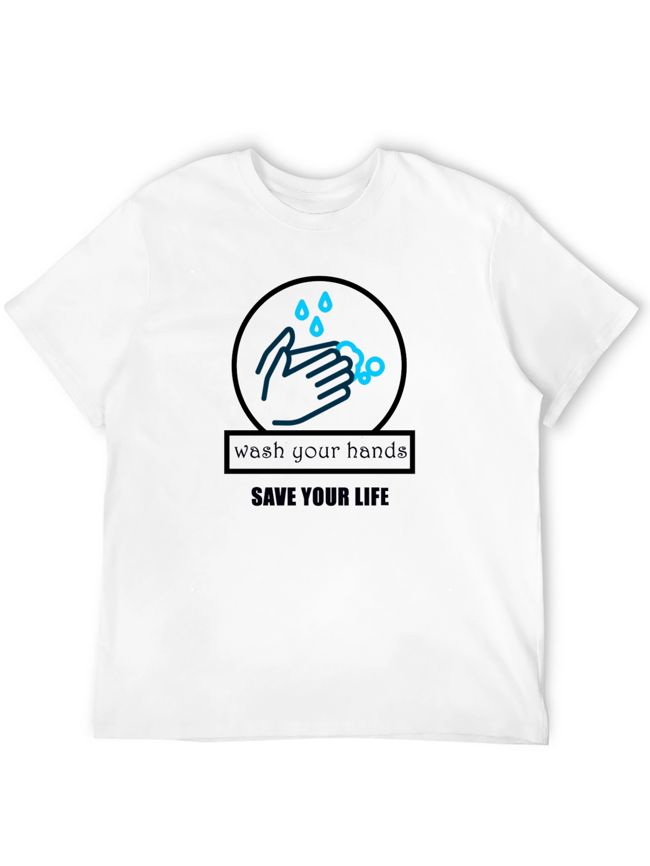 Wash Your Hands Save Your Life Black T-Shirt