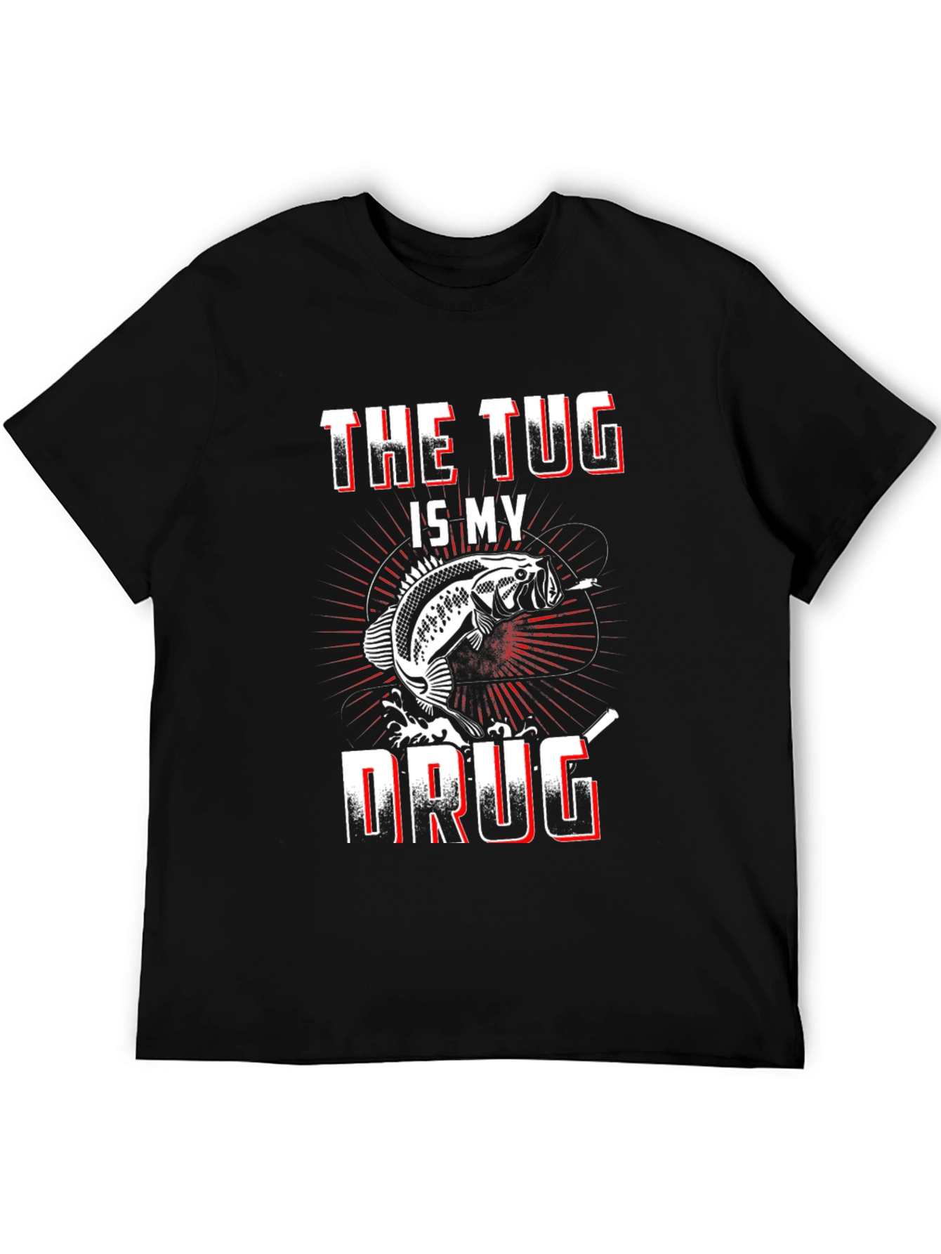The Tug is My Drug Fishing T-Shirt