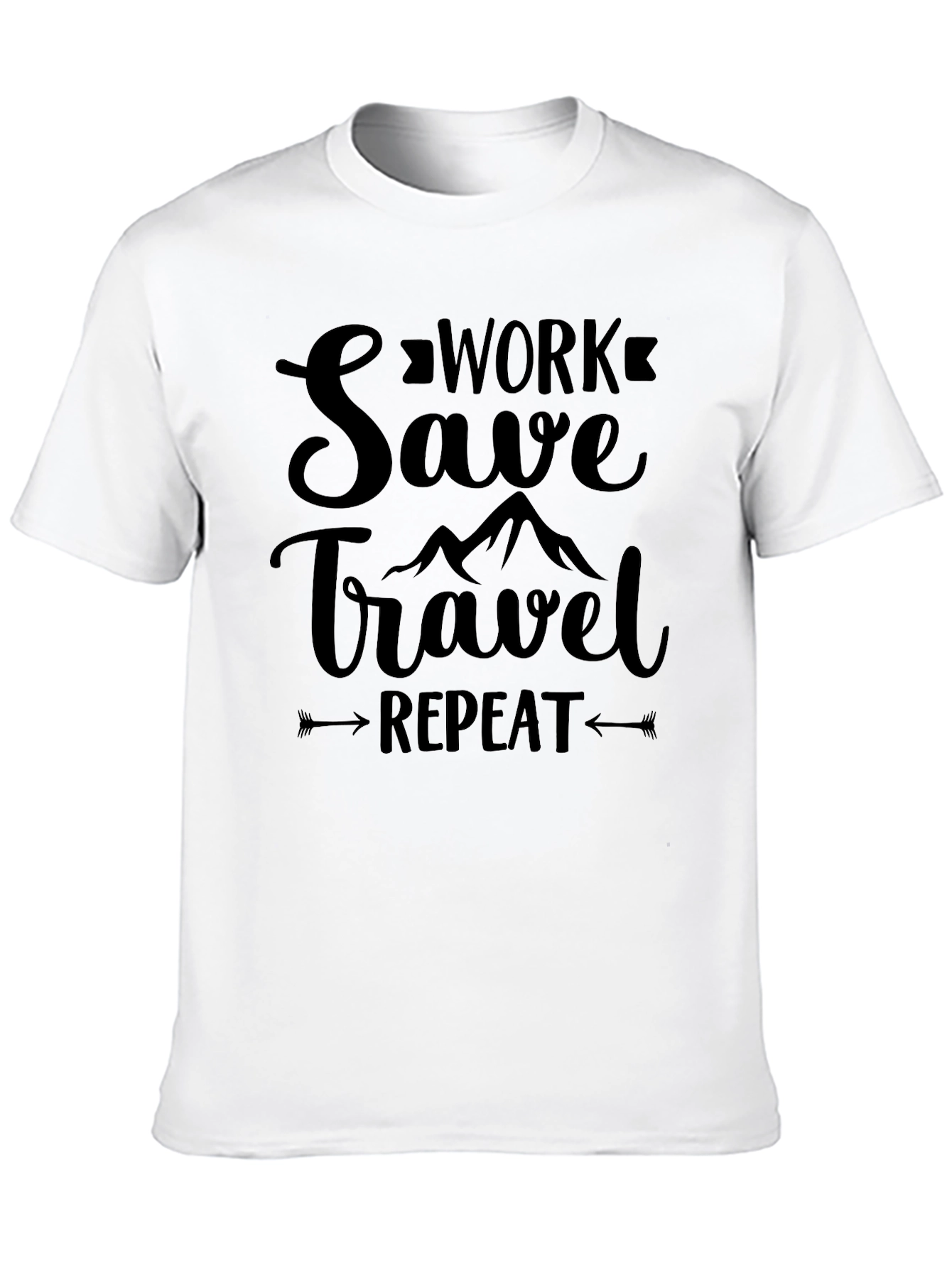 Work Save Travel Repeat Graphic T-Shirt