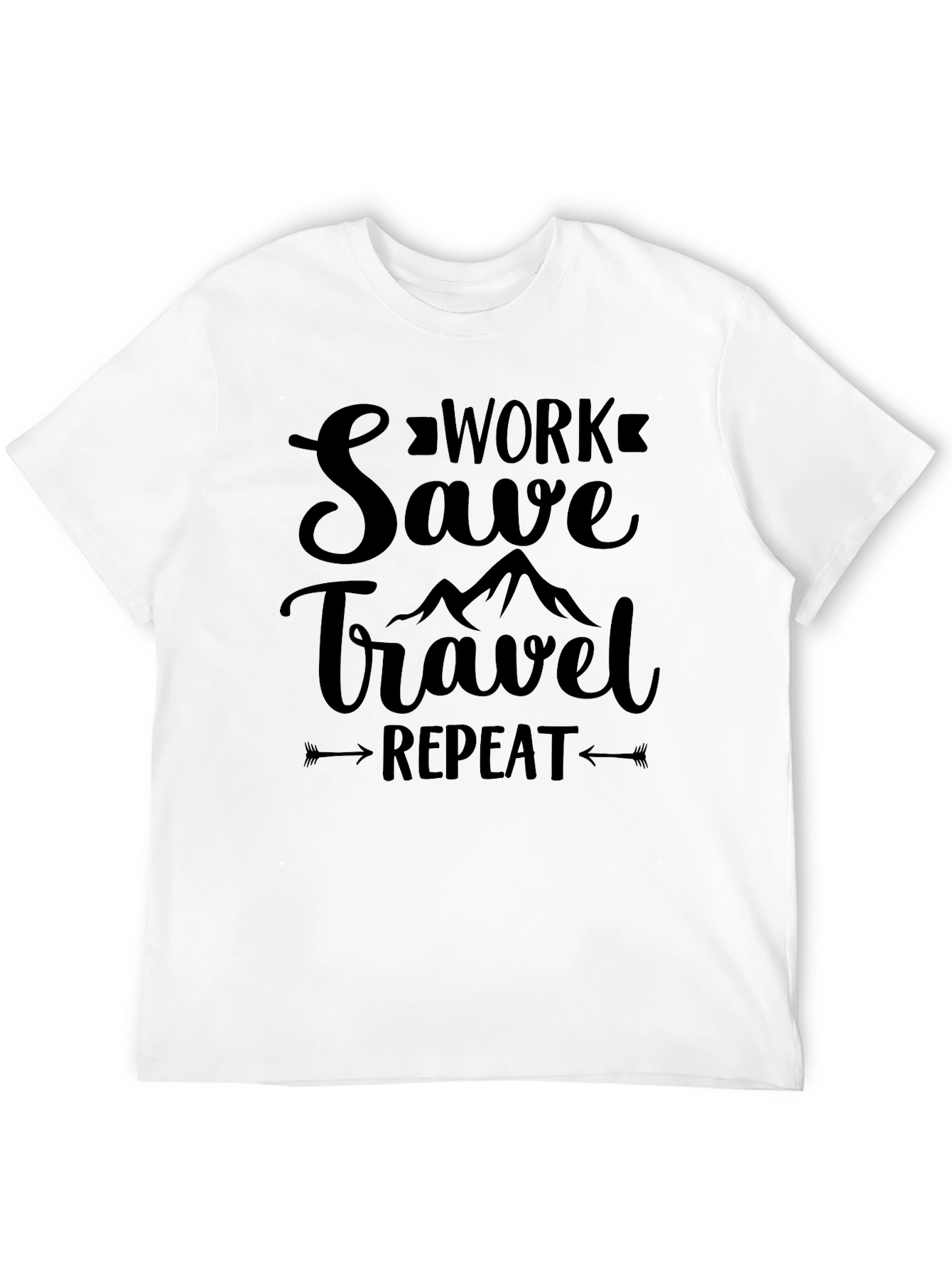 Work Save Travel Repeat Graphic T-Shirt