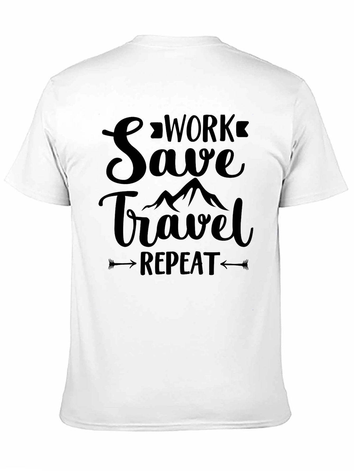 Work Save Travel Repeat Graphic T-Shirt