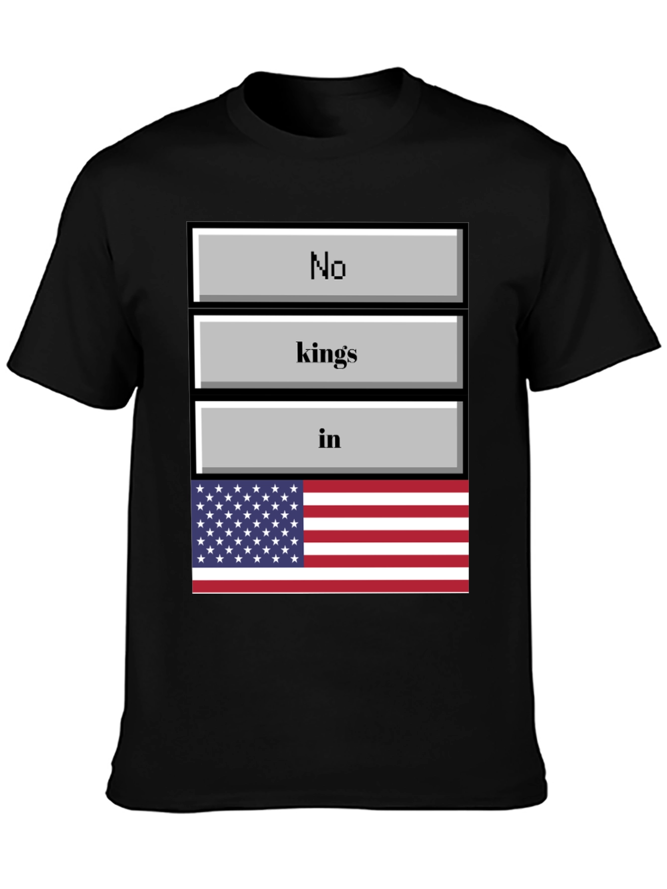 No Kings in America T-Shirt Patriotic USA