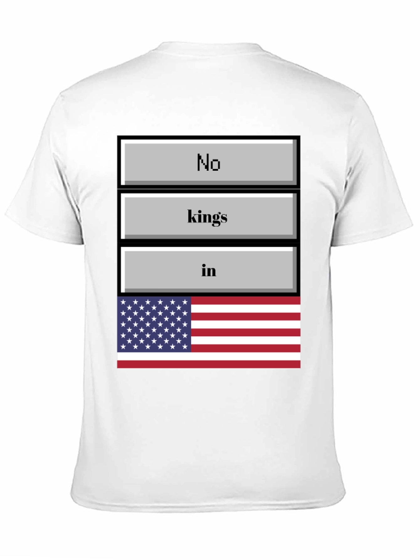 No Kings in America T-Shirt Patriotic USA