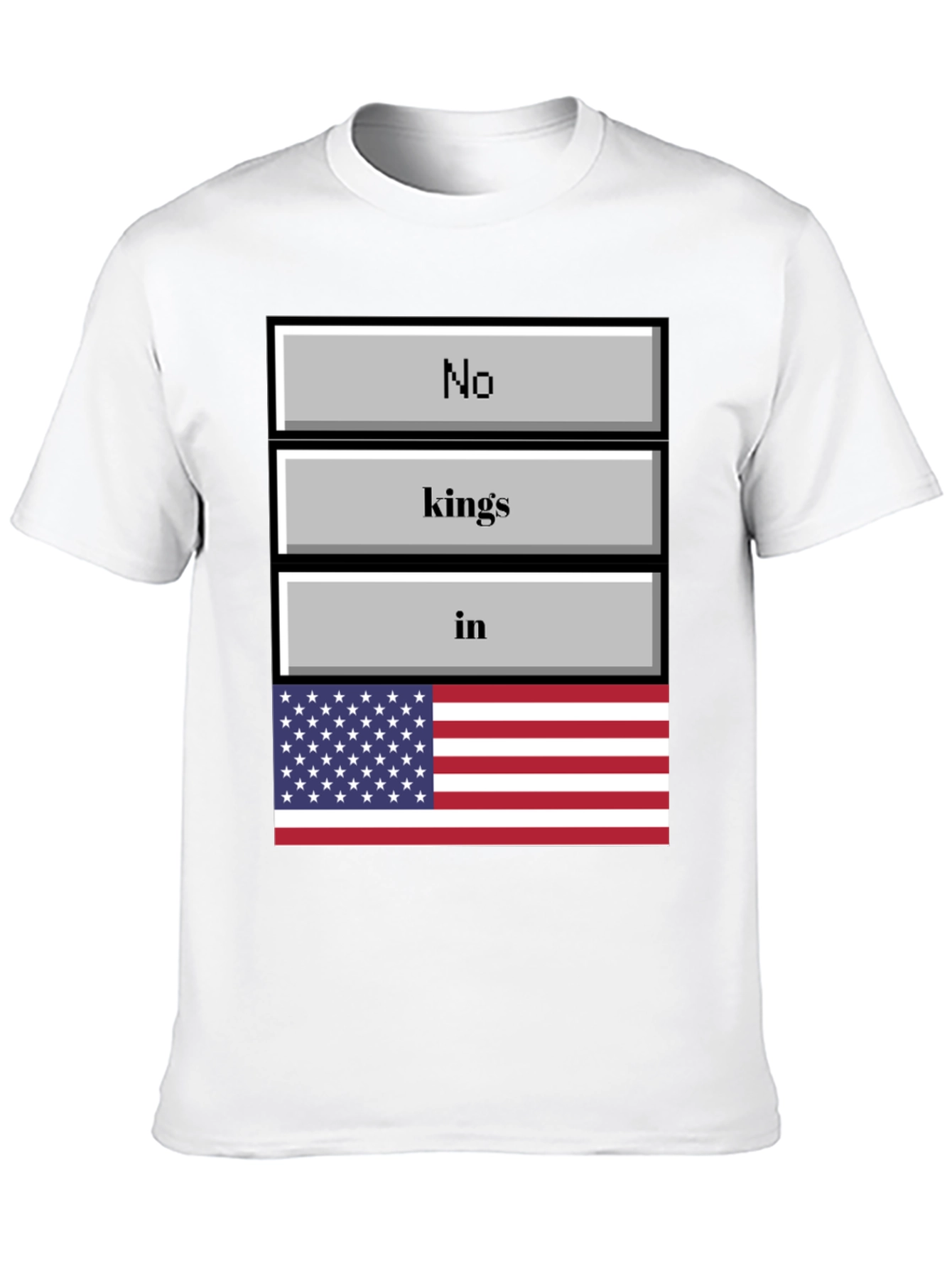 No Kings in America T-Shirt Patriotic USA