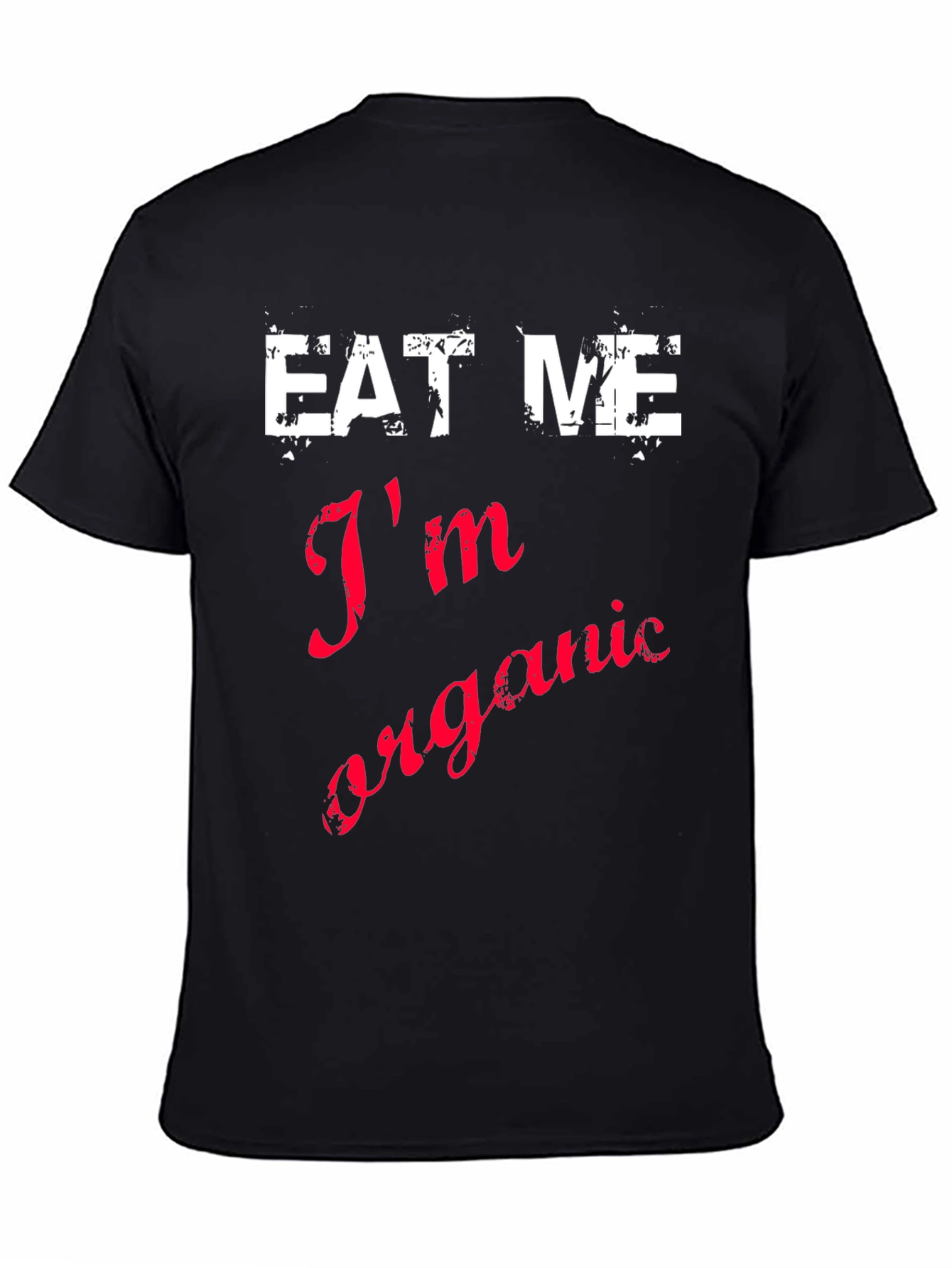 Eat Me Im Organic Black Cotton T-Shirt