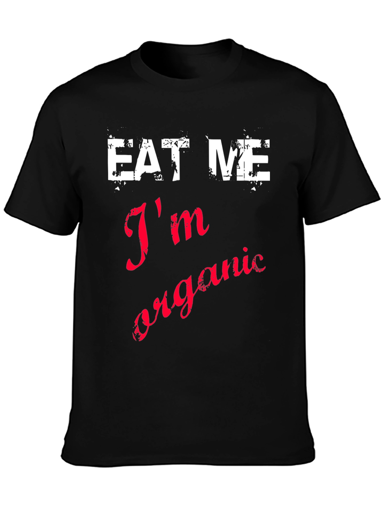 Eat Me Im Organic Black Cotton T-Shirt