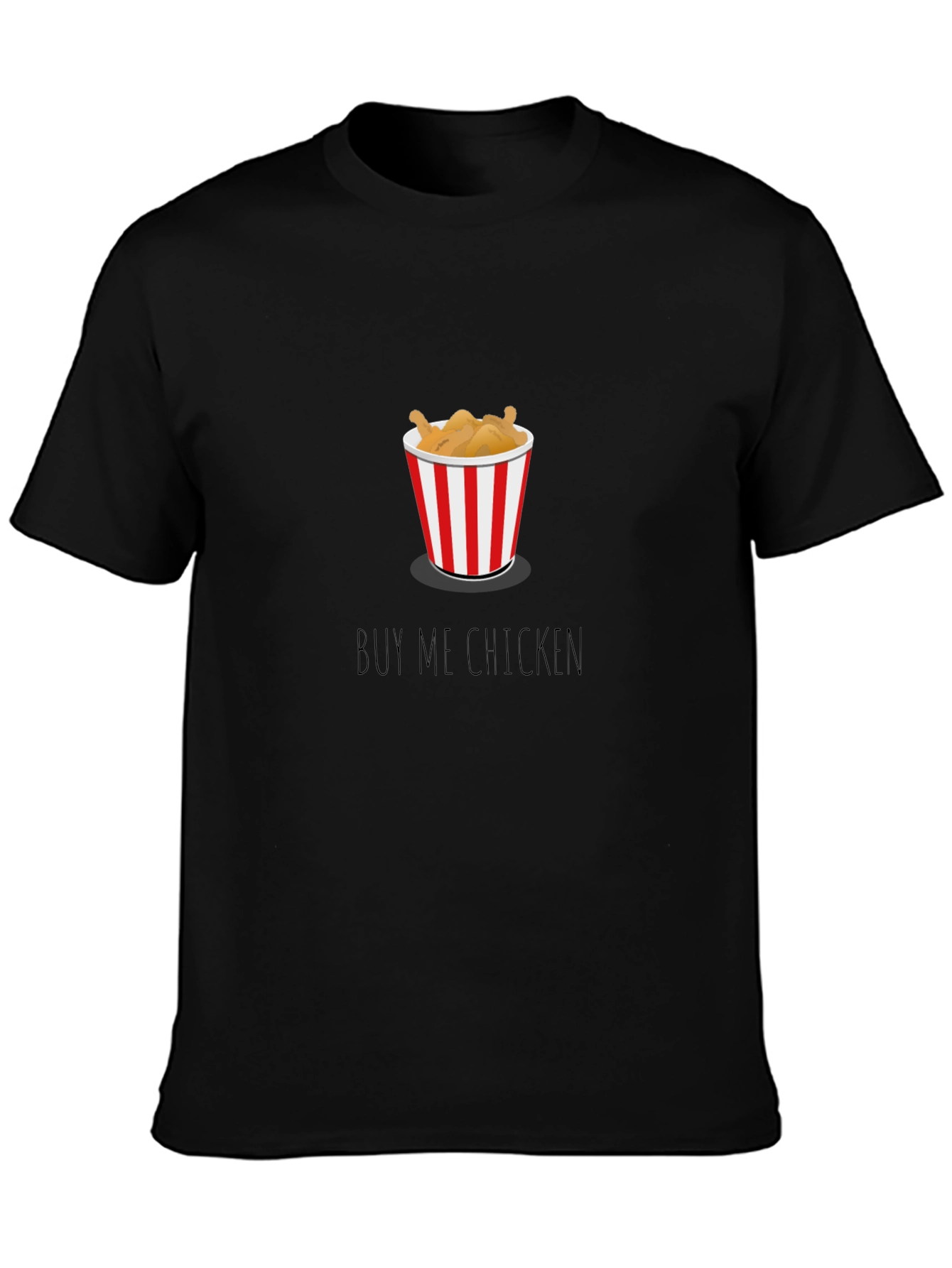 Buy Me Chicken Graphic Tee - Unisex