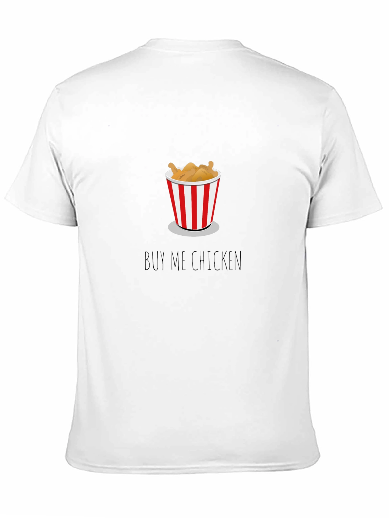 Buy Me Chicken Graphic Tee - Unisex