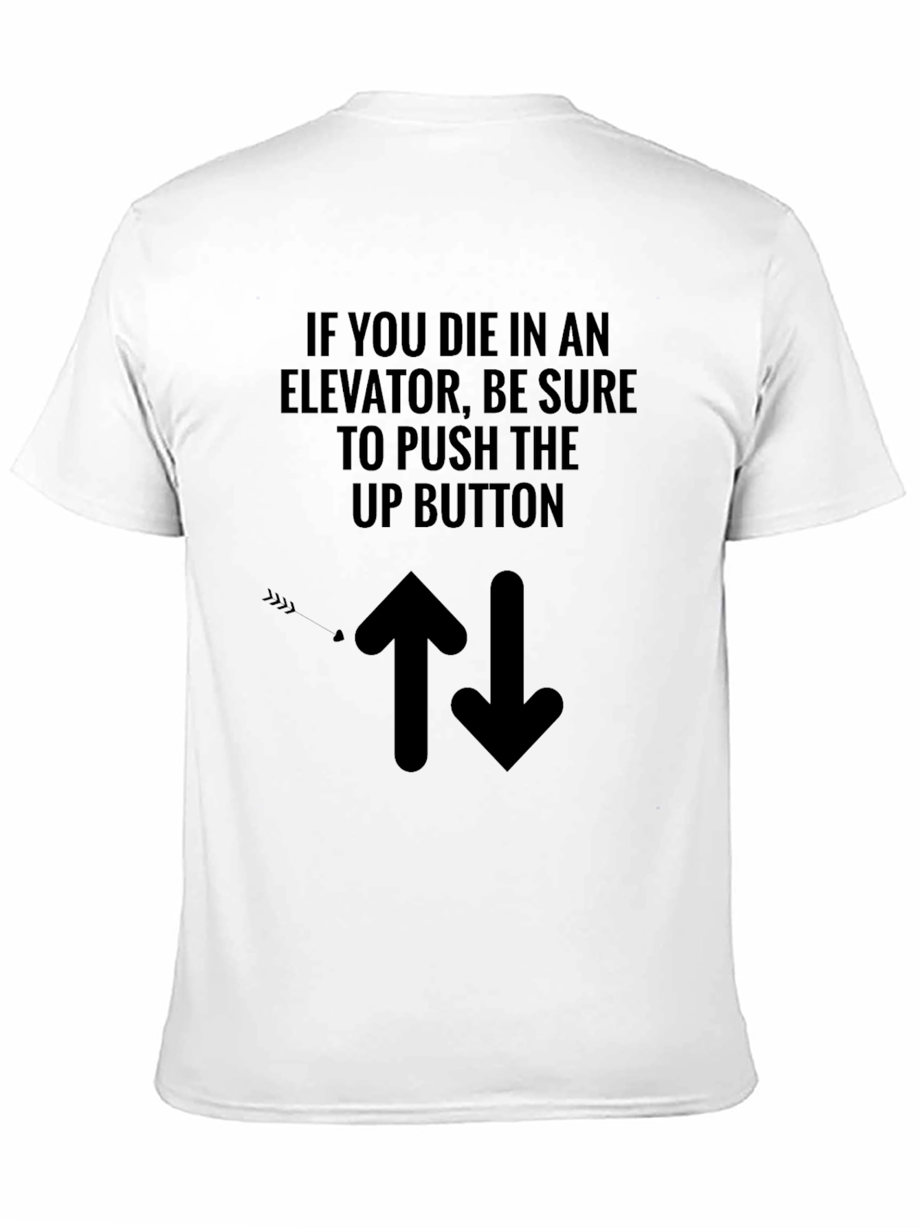Elevator Humor T-Shirt