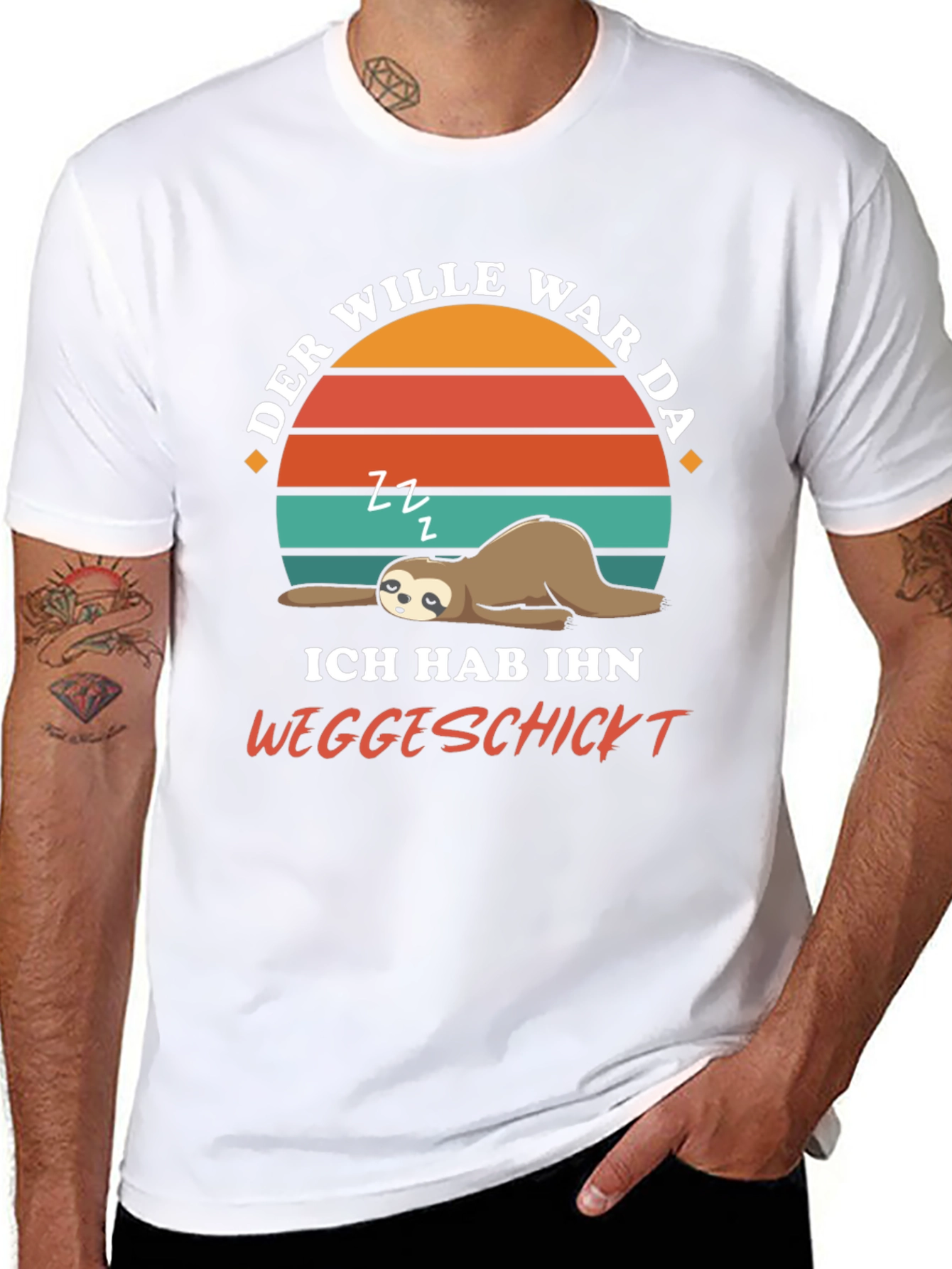 Funny Sloth T-Shirt - Der Wille War Da