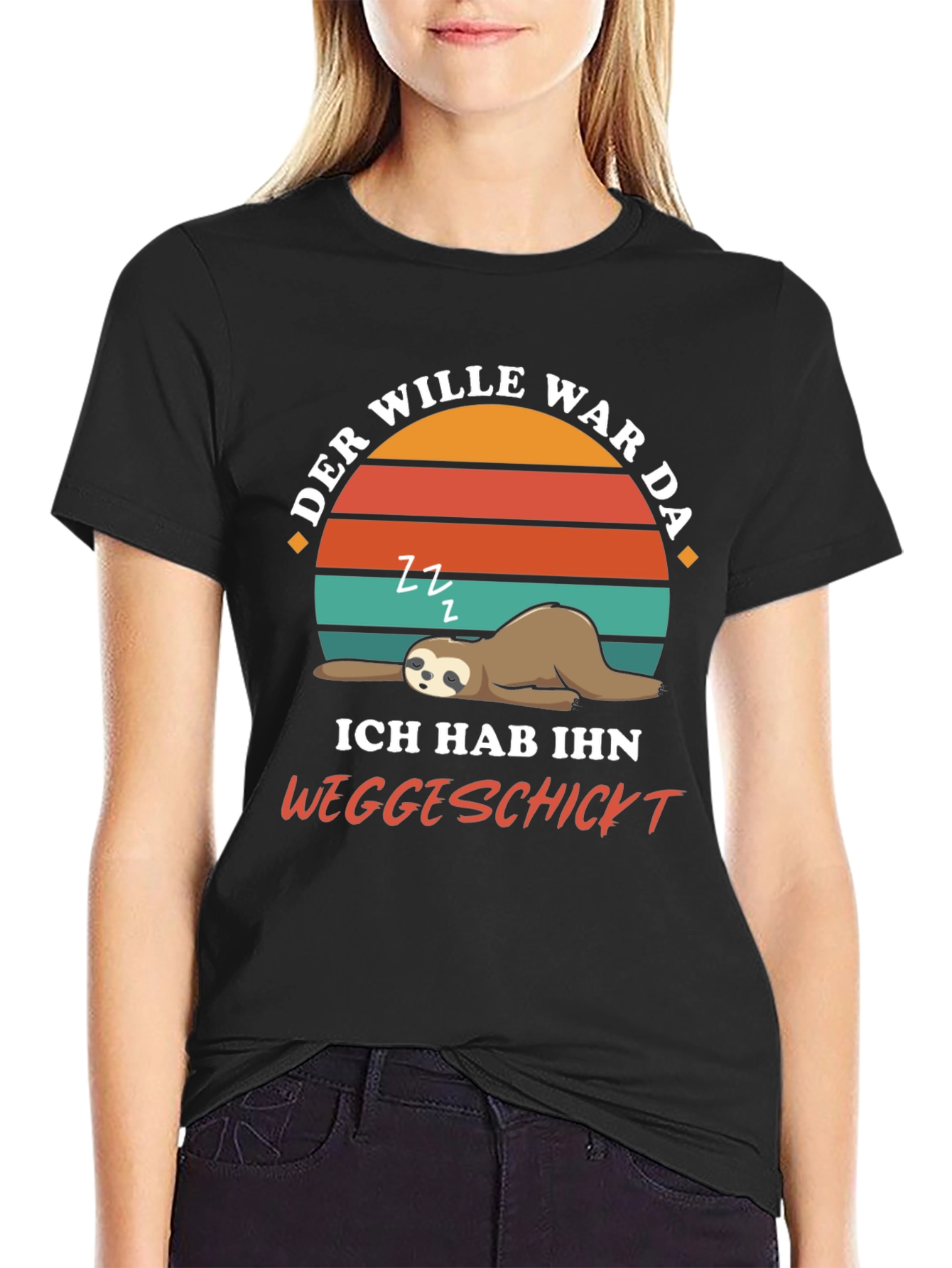 Funny Sloth T-Shirt - Der Wille War Da