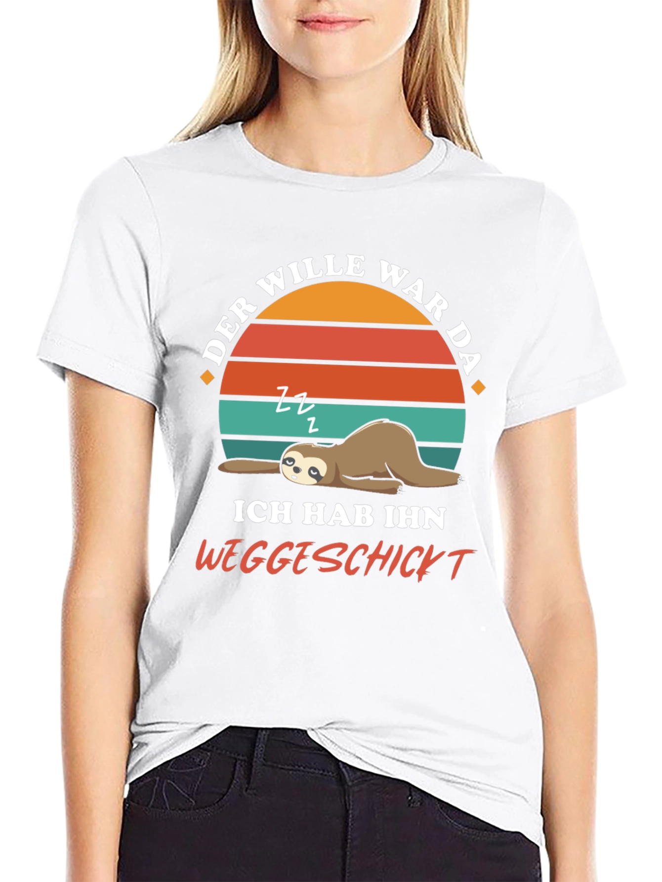 Funny Sloth T-Shirt - Der Wille War Da