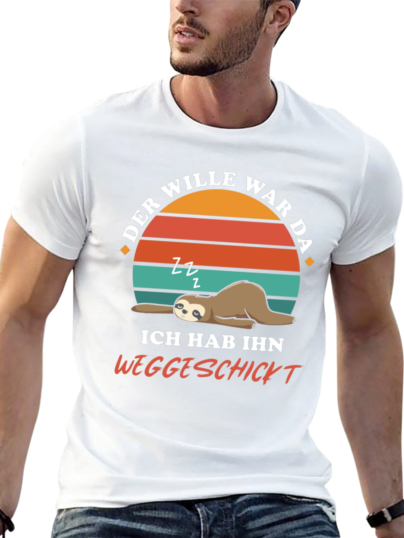 Funny Sloth T-Shirt - Der Wille War Da