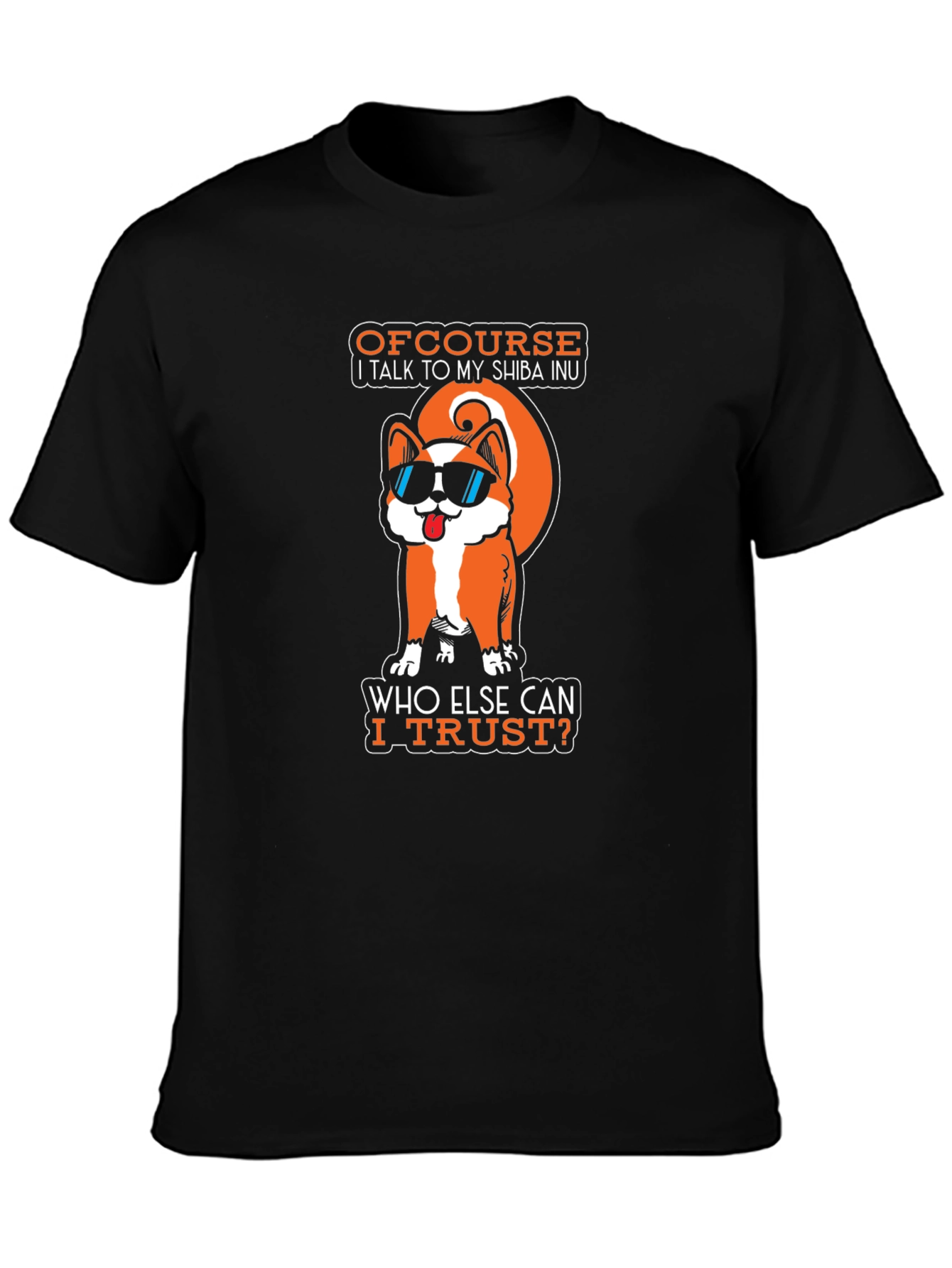 Shiba Inu Trust Graphic T-Shirt