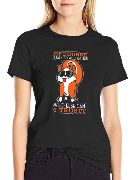 Shiba Inu Trust Graphic T-Shirt