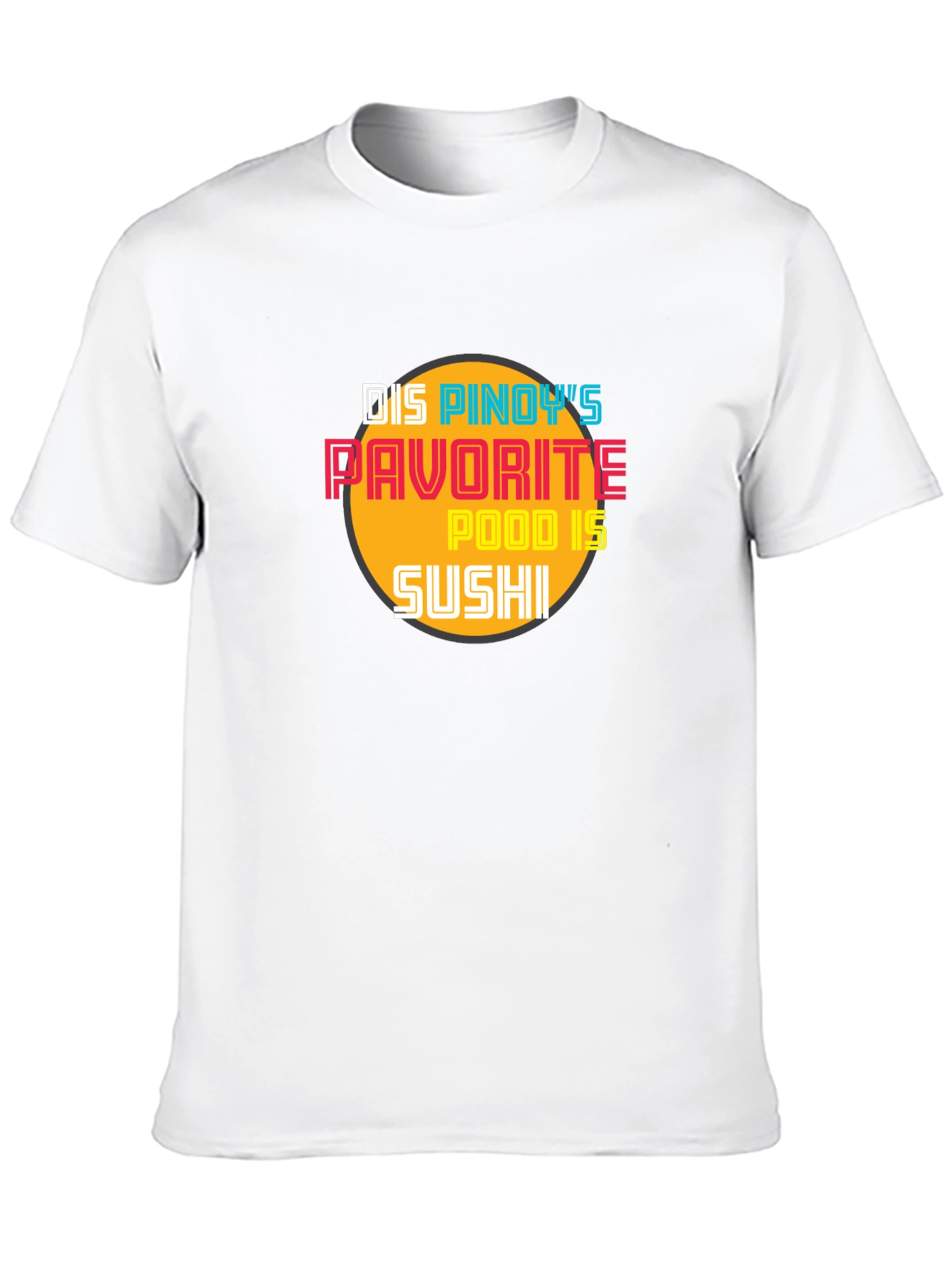 Pinoys Favorite Food T-Shirt - Sushi Lover Tee