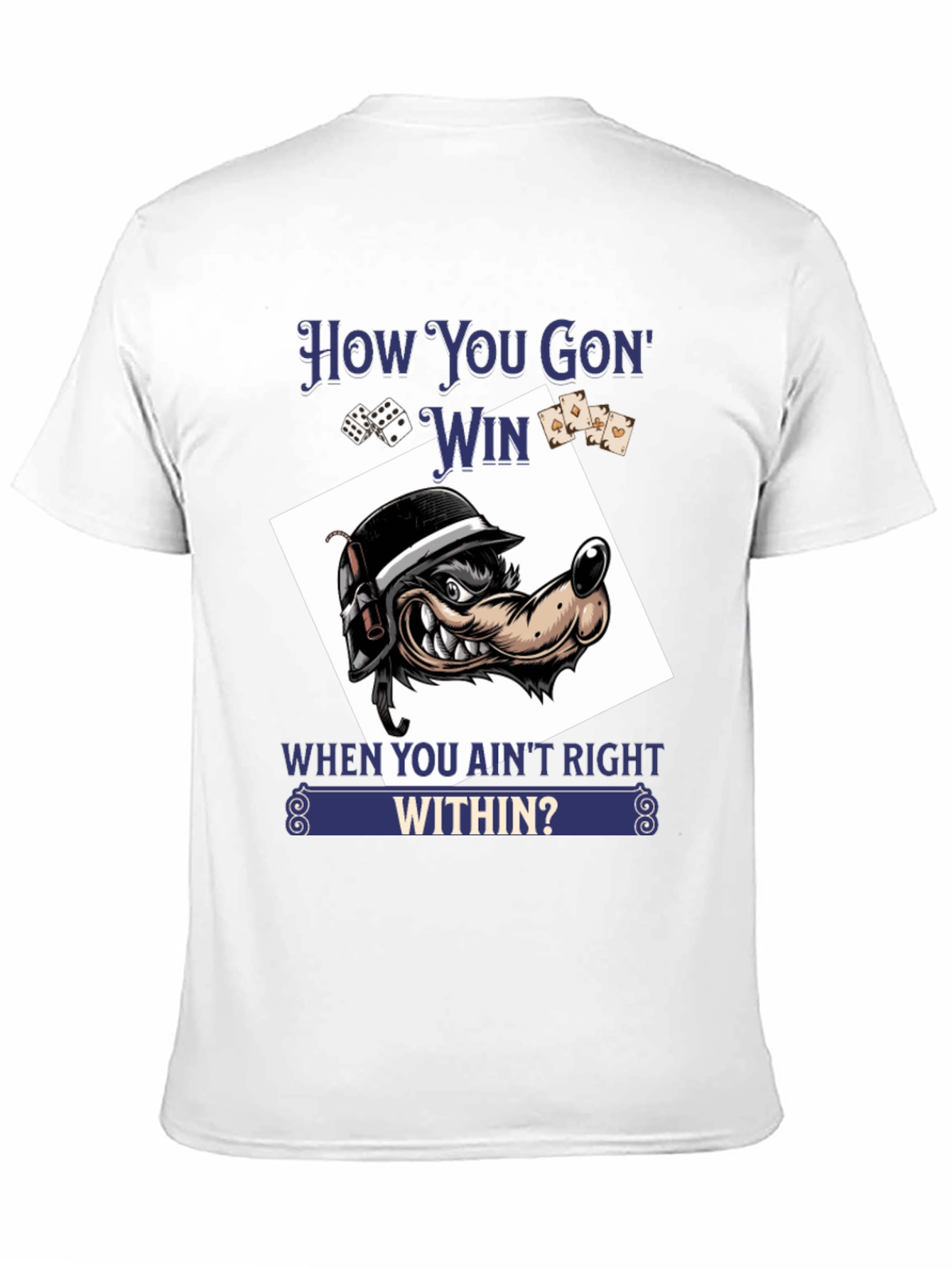 How You Gon Win T-Shirt Wolf Graphic