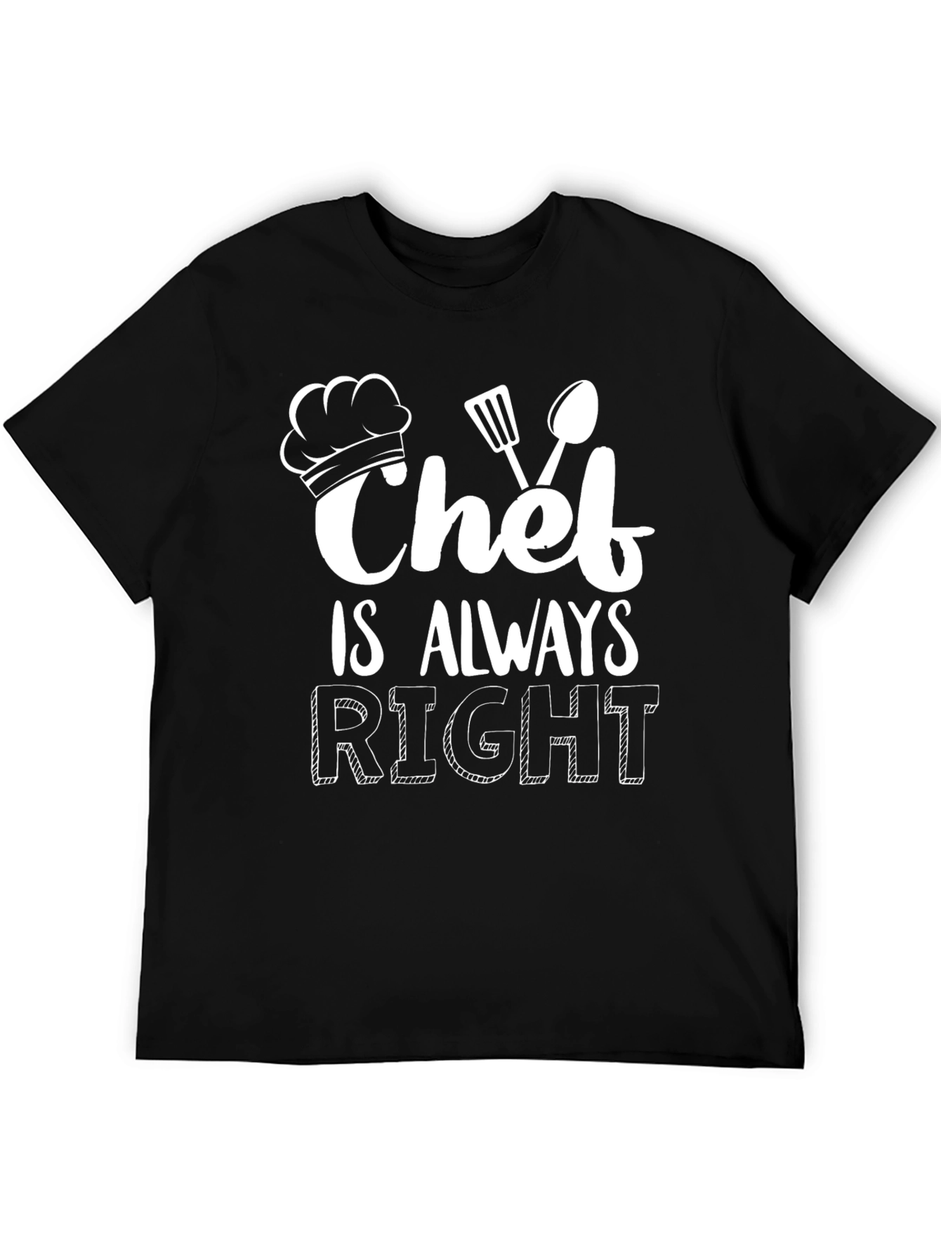 Chef is Always Right Black Graphic Tee
