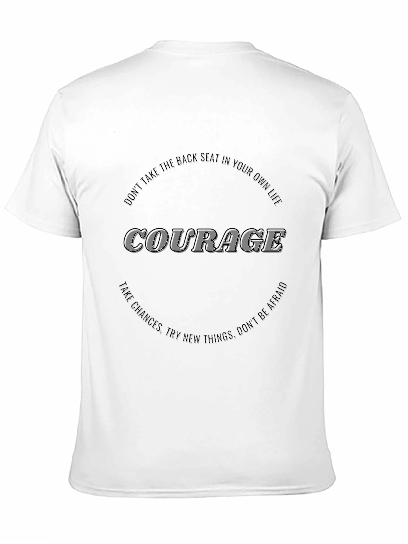 Courage Graphic Tee - Motivational Black T-Shirt