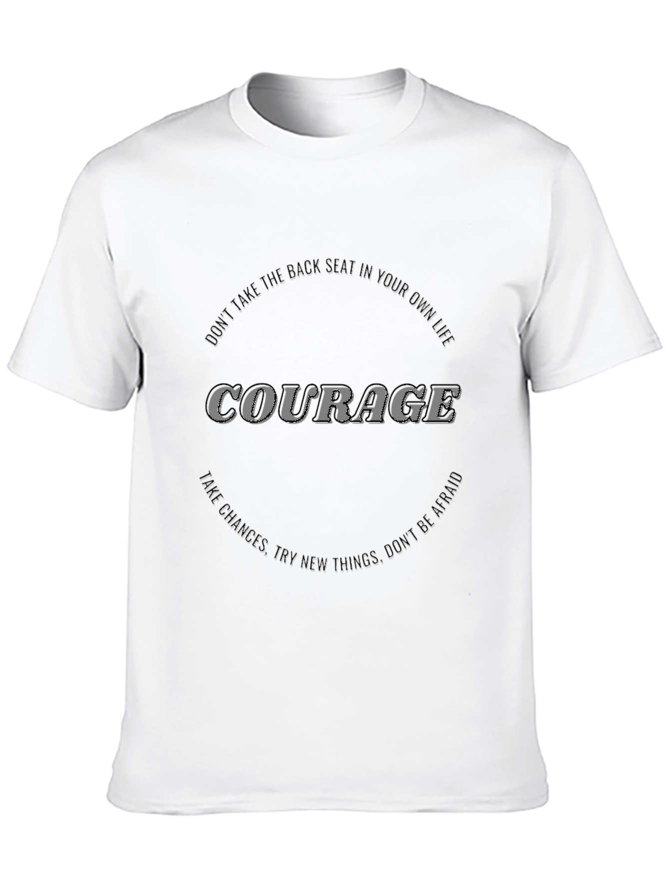 Courage Graphic Tee - Motivational Black T-Shirt