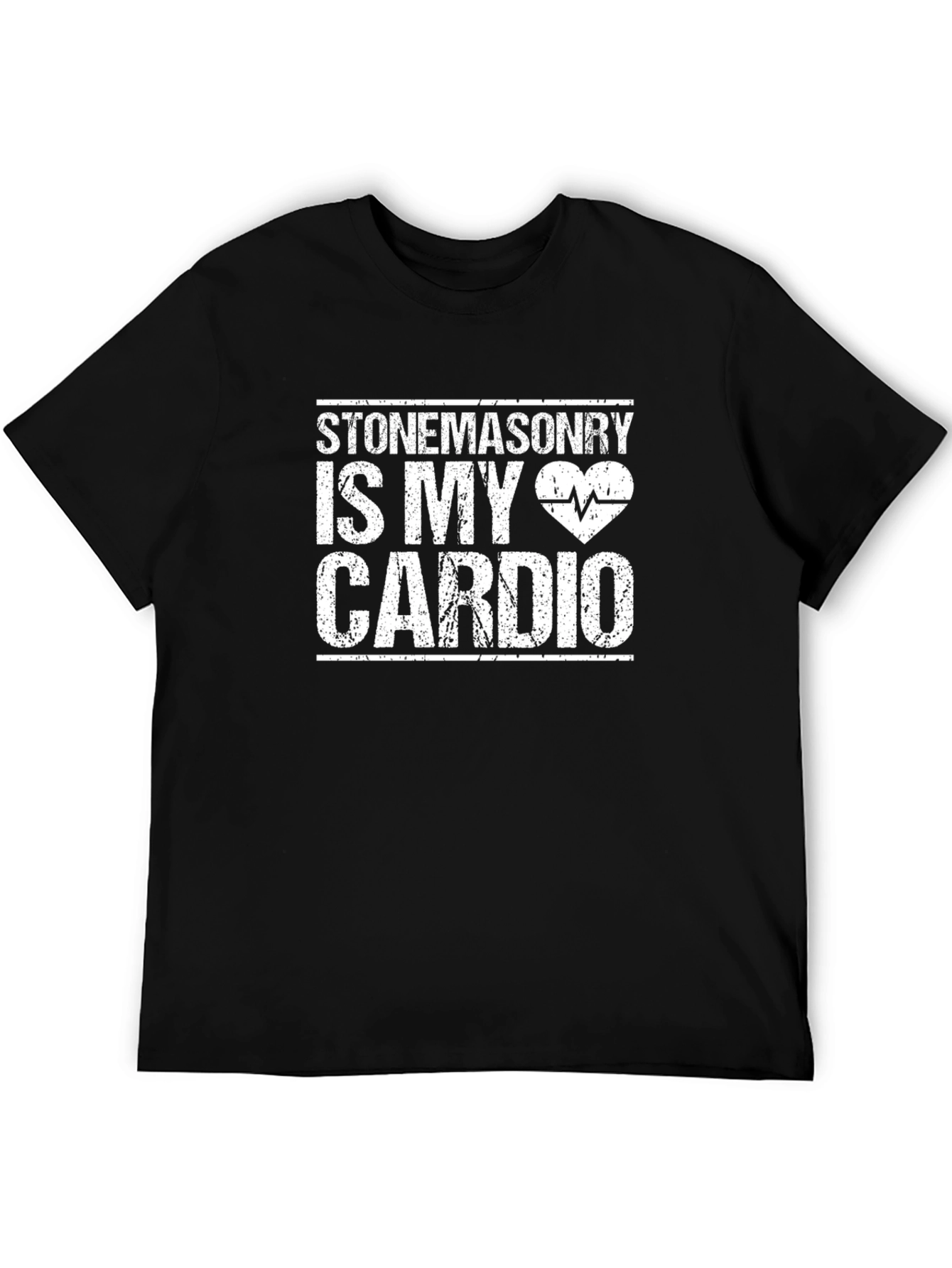 Stonemasonry Is My Cardio T-Shirt