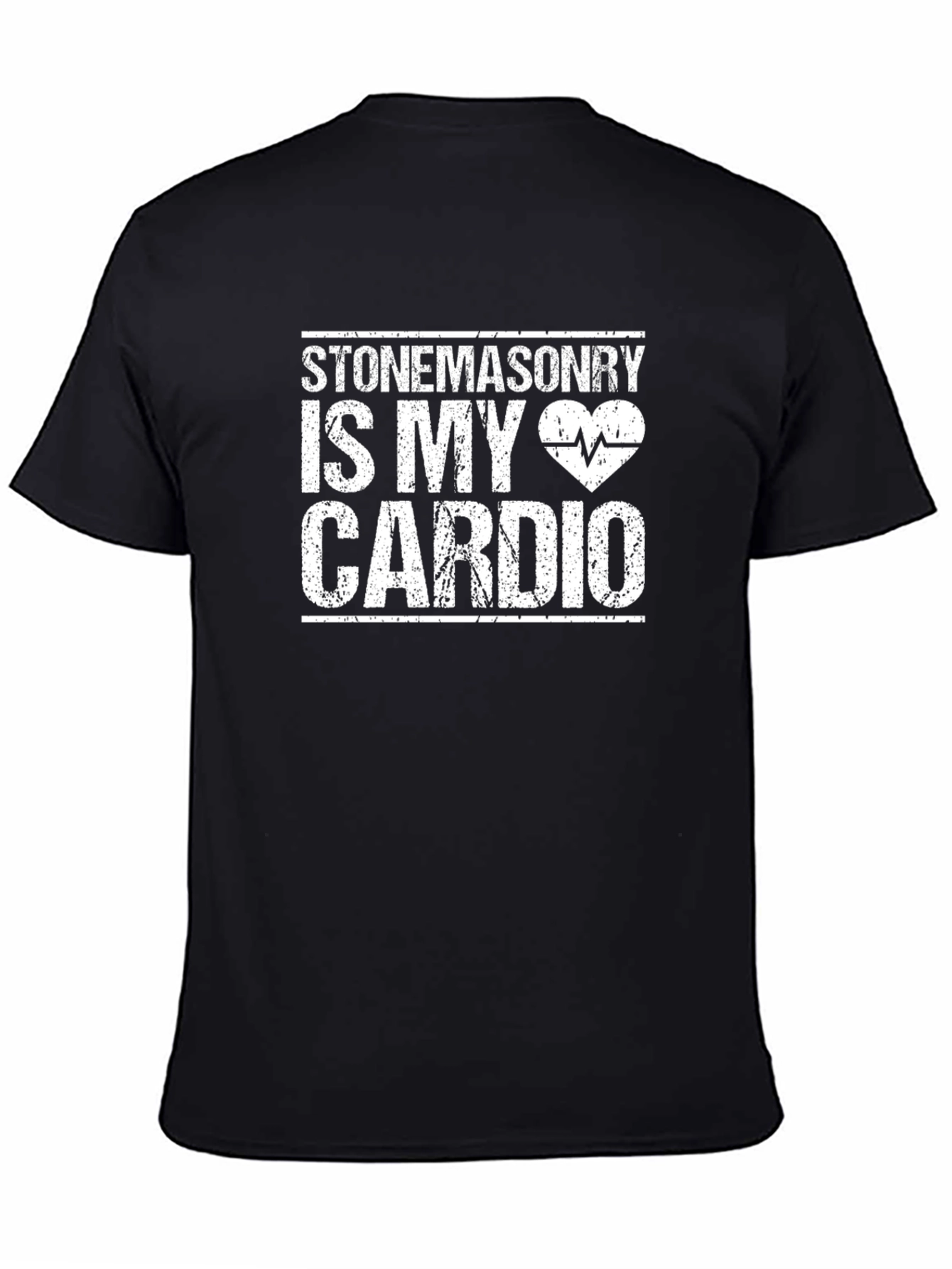 Stonemasonry Is My Cardio T-Shirt