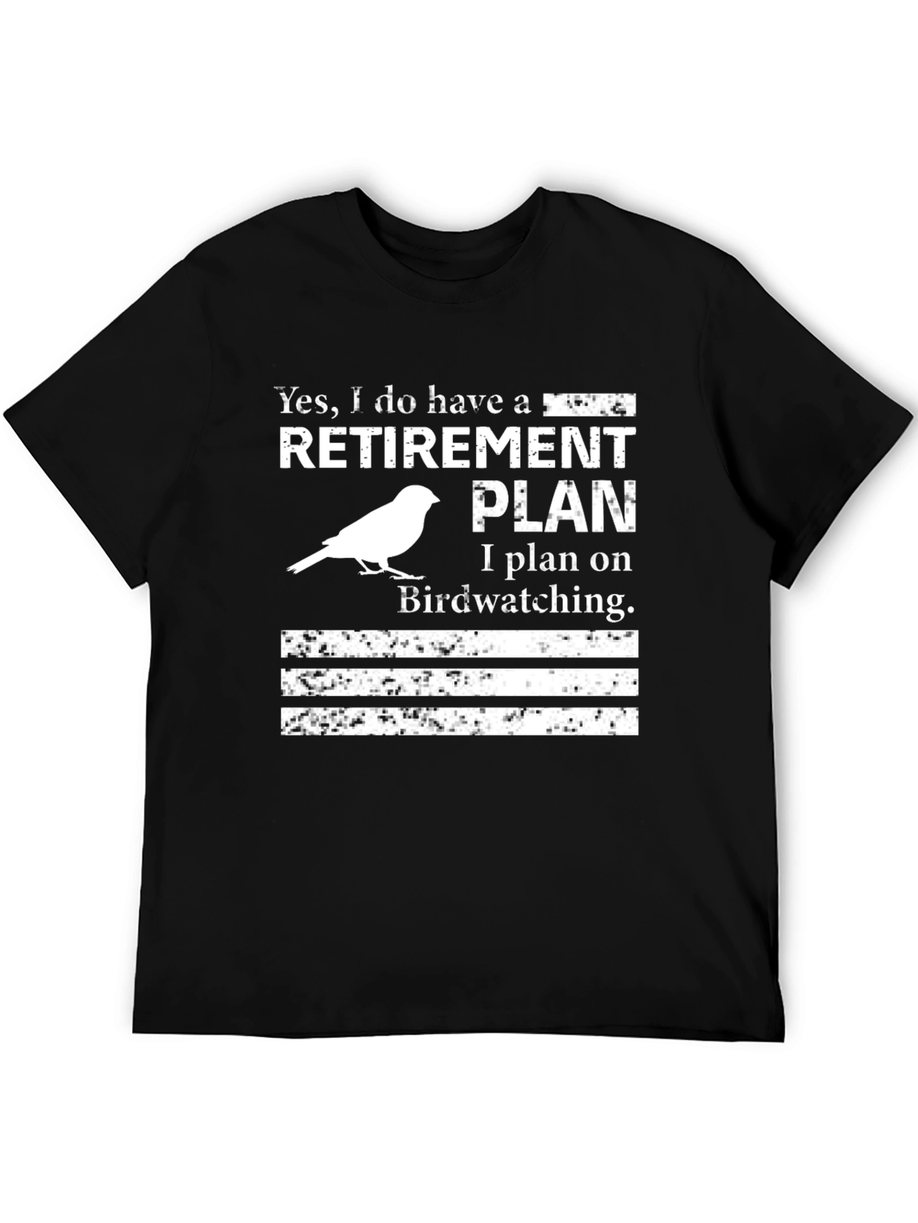 Retirement Bird Watching Plan Graphic T-Shirt