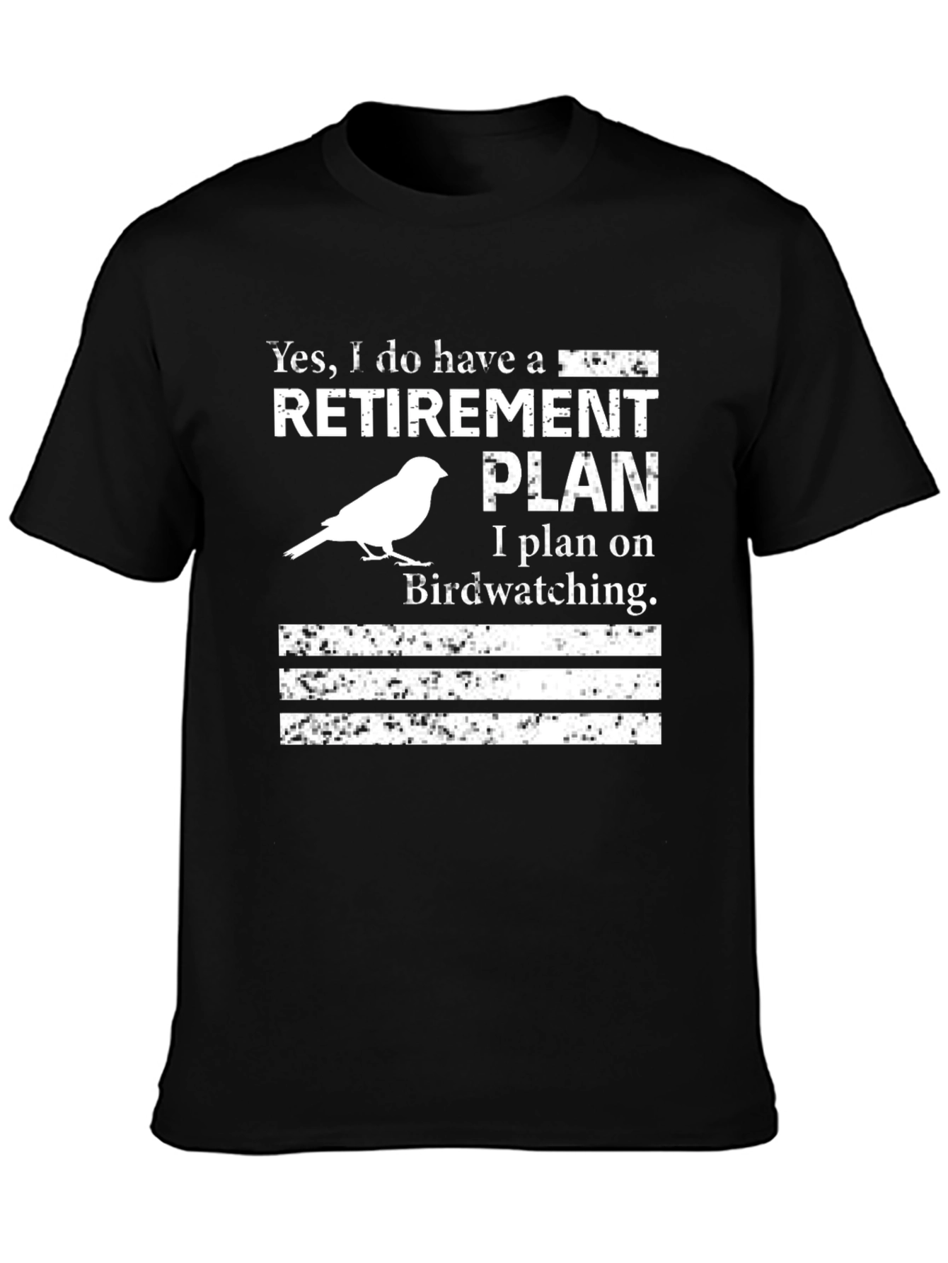 Retirement Bird Watching Plan Graphic T-Shirt