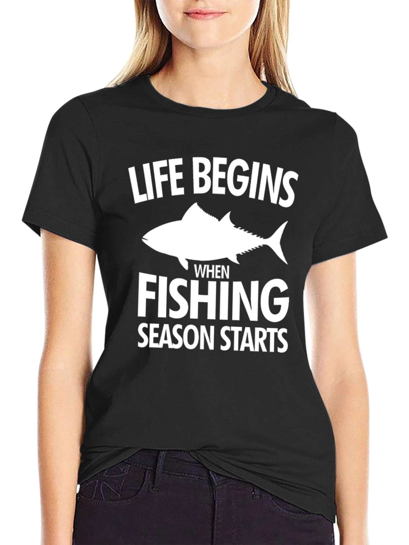 Fishing Season T-Shirt: Life Begins When Fishing Starts